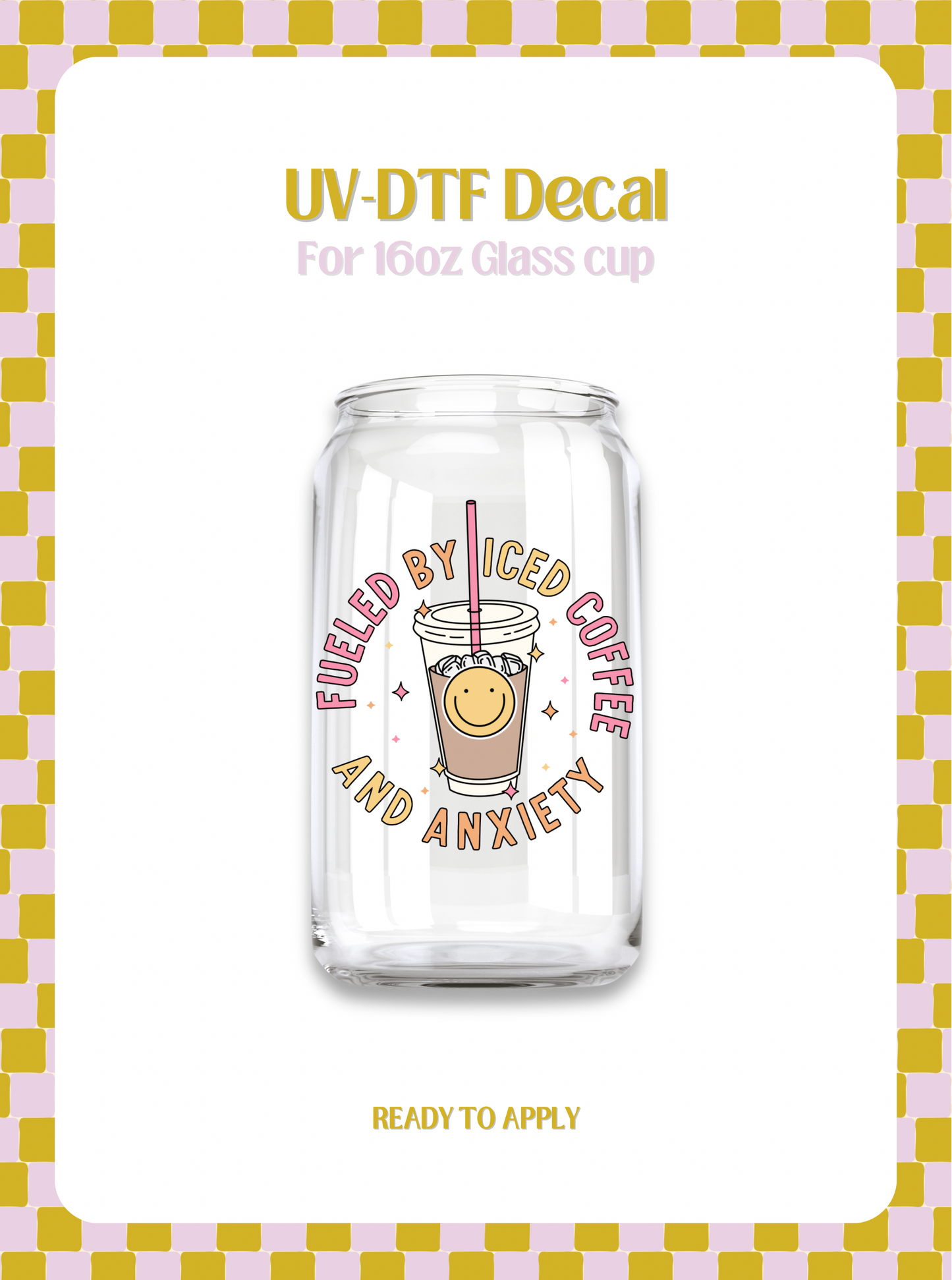 Fueled by iced coffee UV-DTF Decal