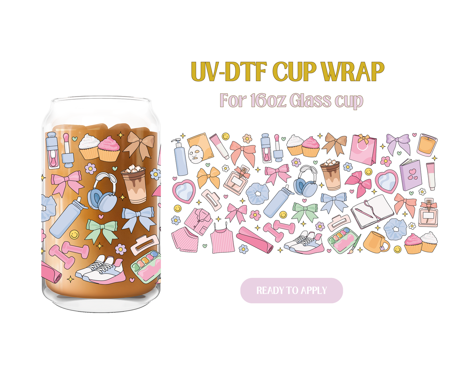 All the Girly Things UV-DTF Wrap