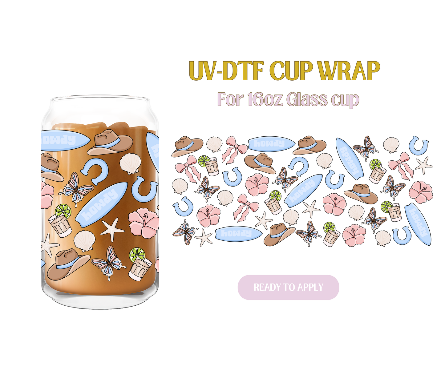 Blue Coastal Cowgirl UV-DTF Wrap