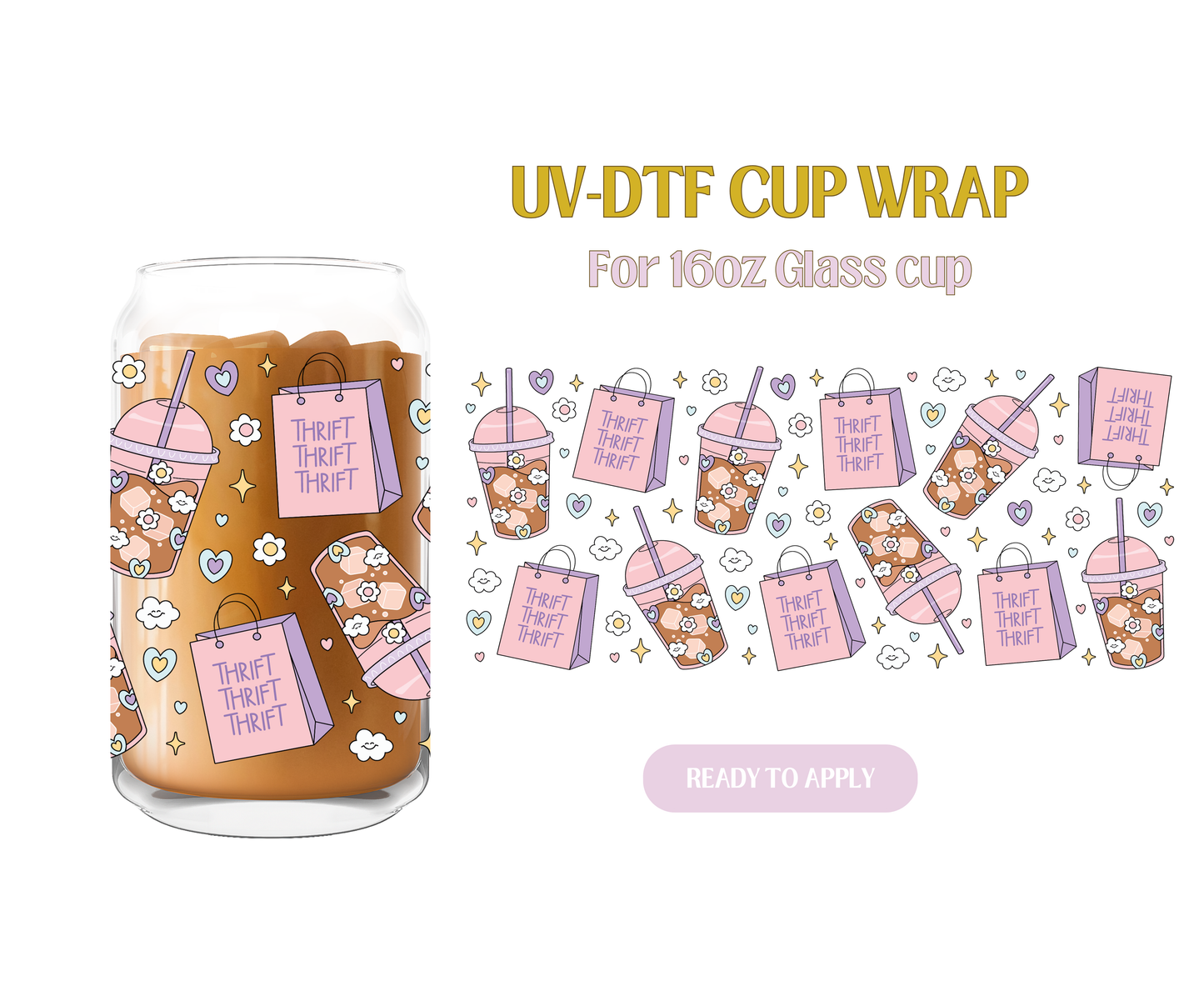 Coffee And Thrift UV-DTF Wrap