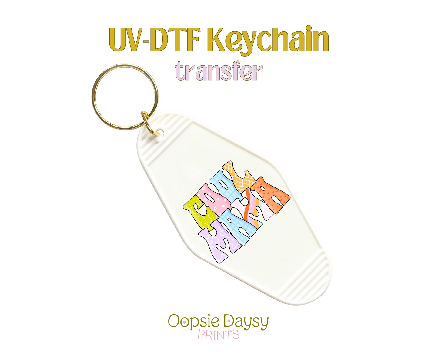 Cool Mama UV-DTF Keychain