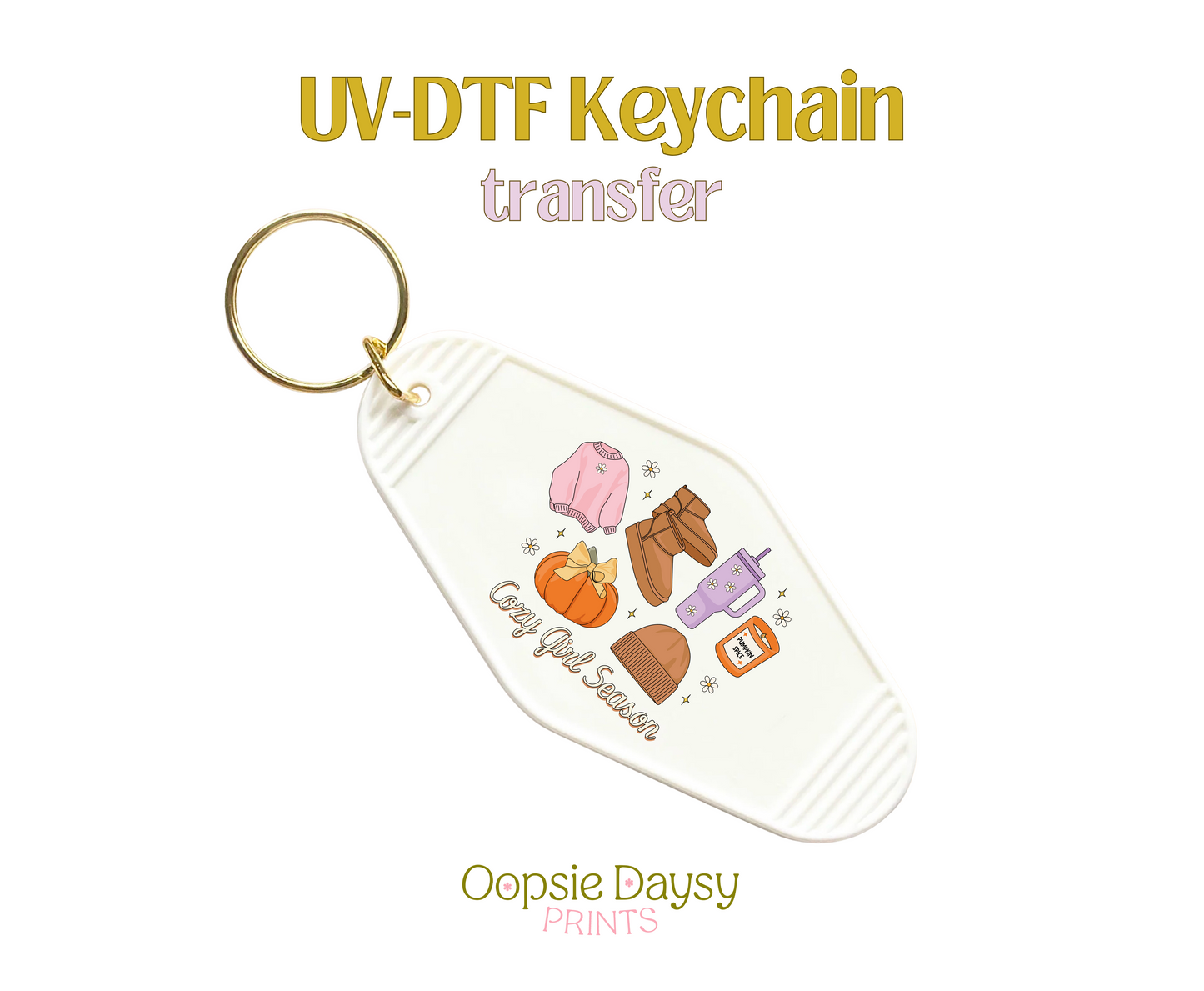 Cozy Girl Season UV-DTF Keychain