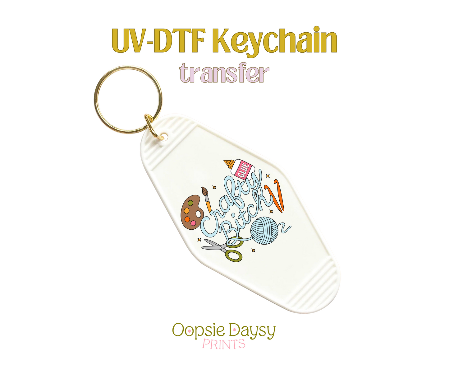 Crafty Bitch UV-DTF Keychain