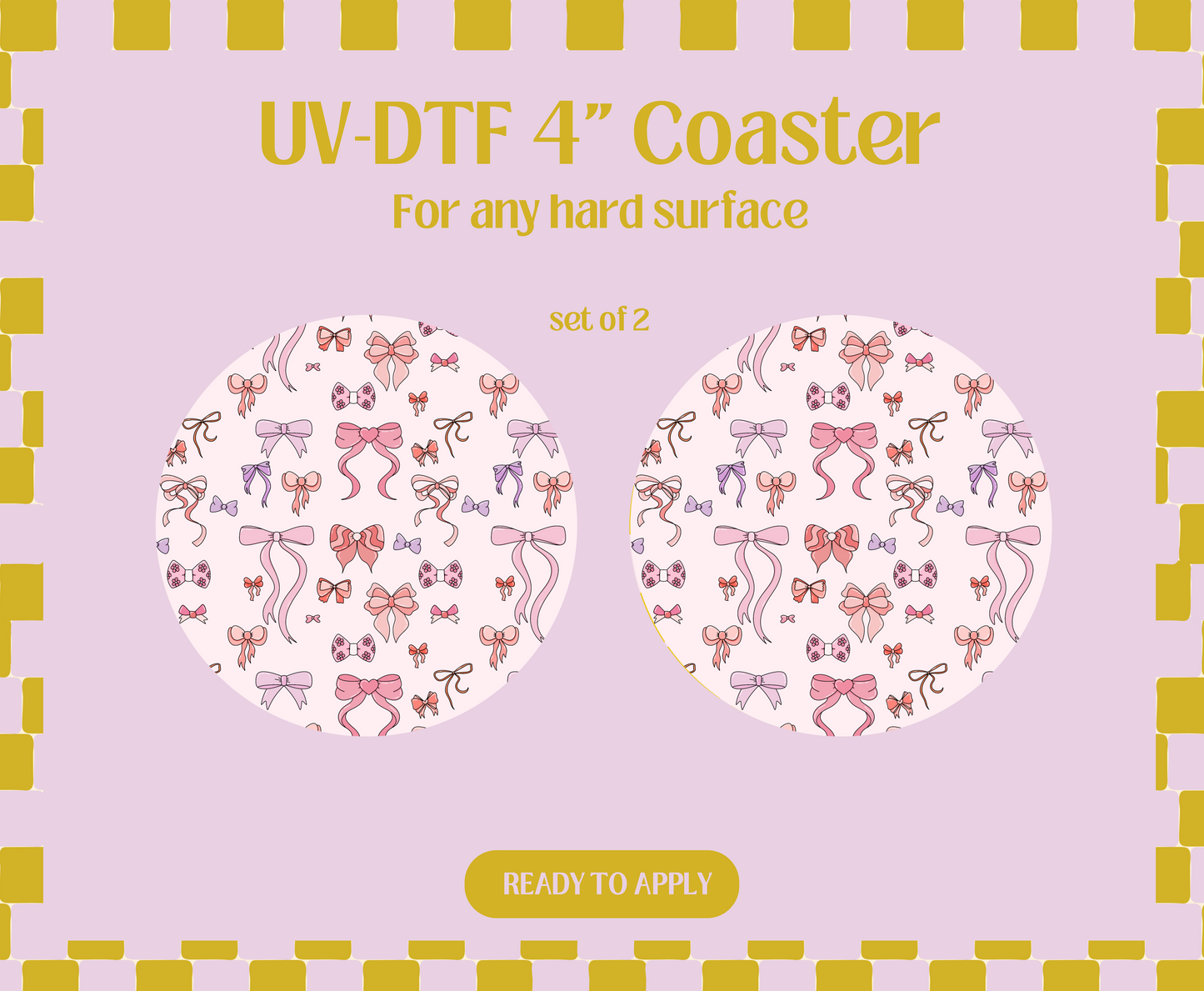 Cute girlybows UV-DTF 4" Coaster