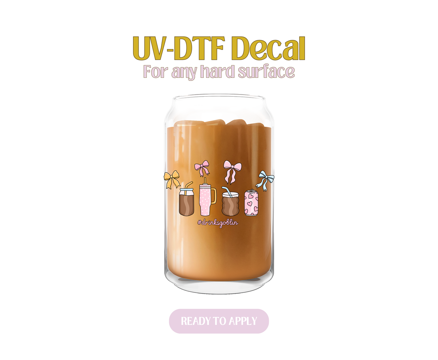 Drink Goblin UV-DTF Decal