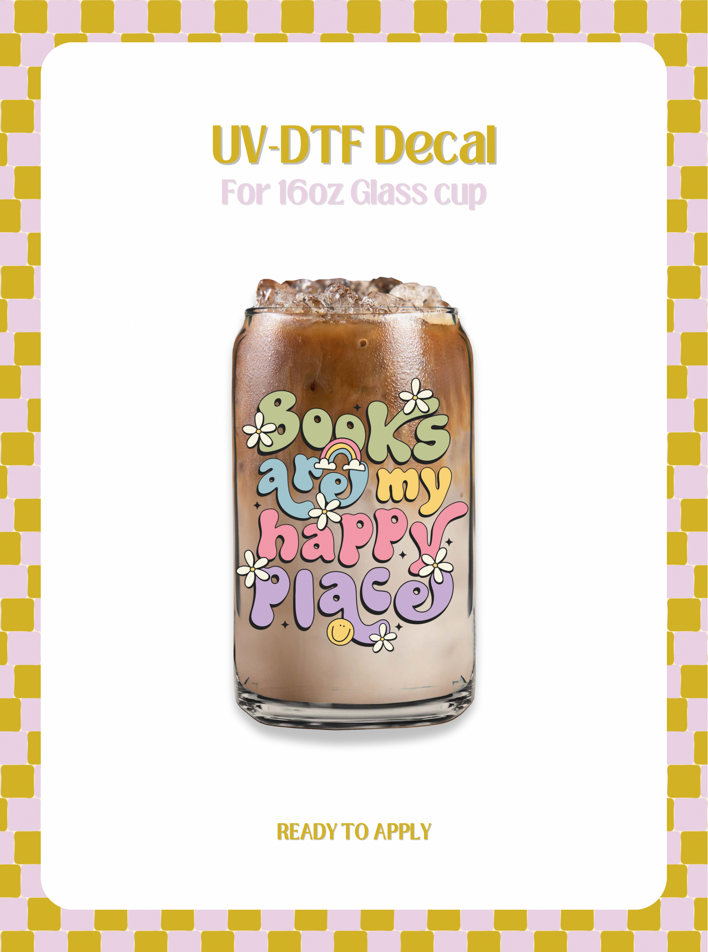 Books Are My Happy Place UV-DTF Decal
