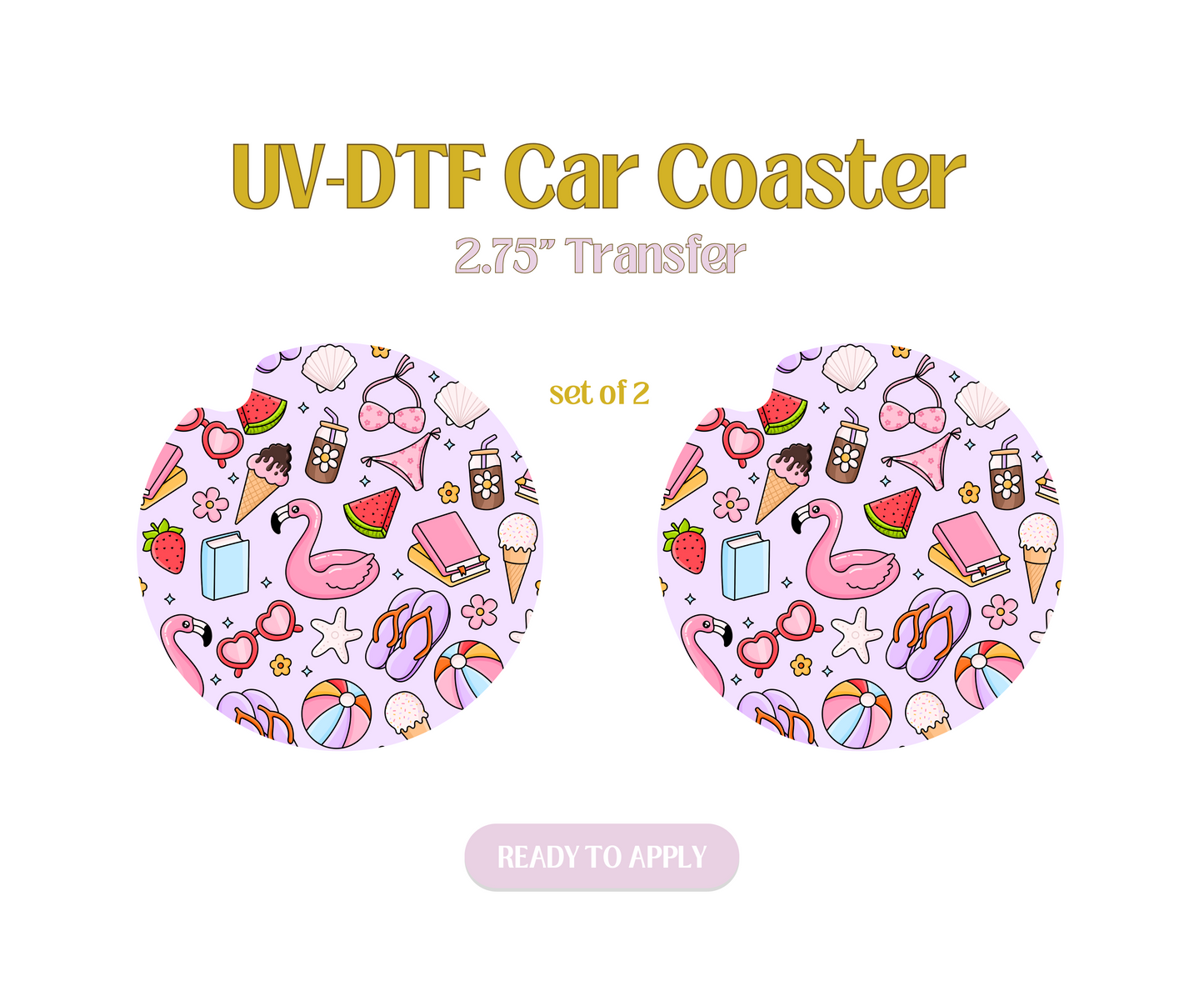 Fun Summer Vibes UV-DTF Car Coaster