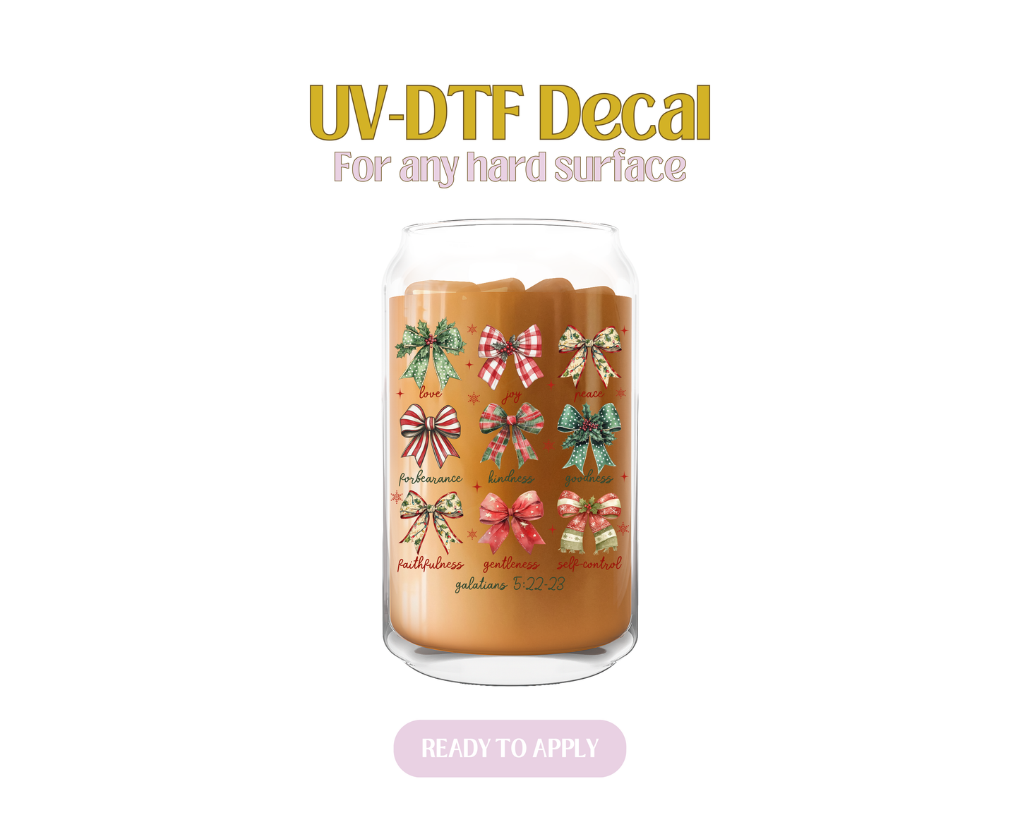 Galatians 5:22-23 UV-DTF Decal