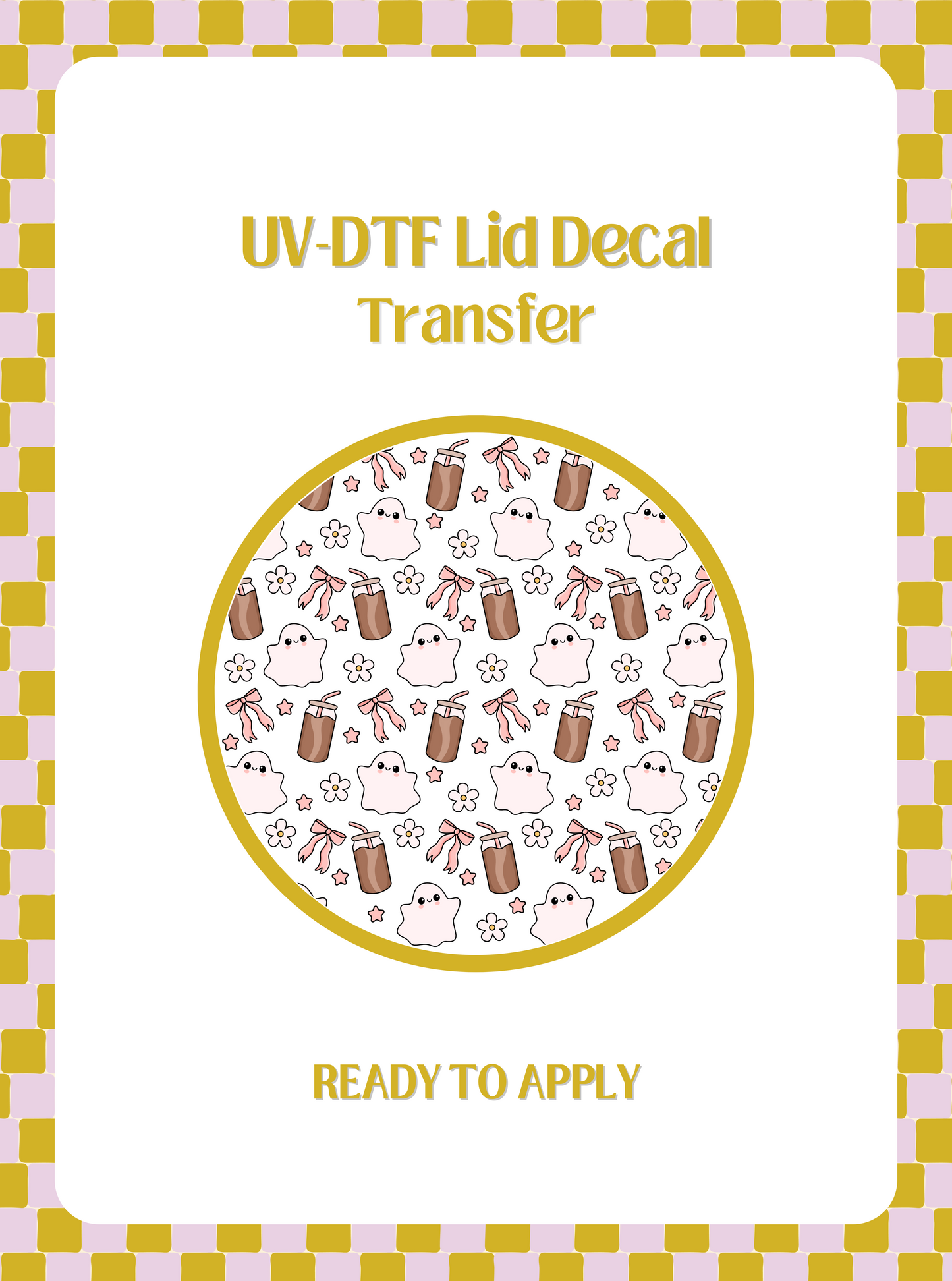 Girly Ghosties UV-DTF Lid Decal
