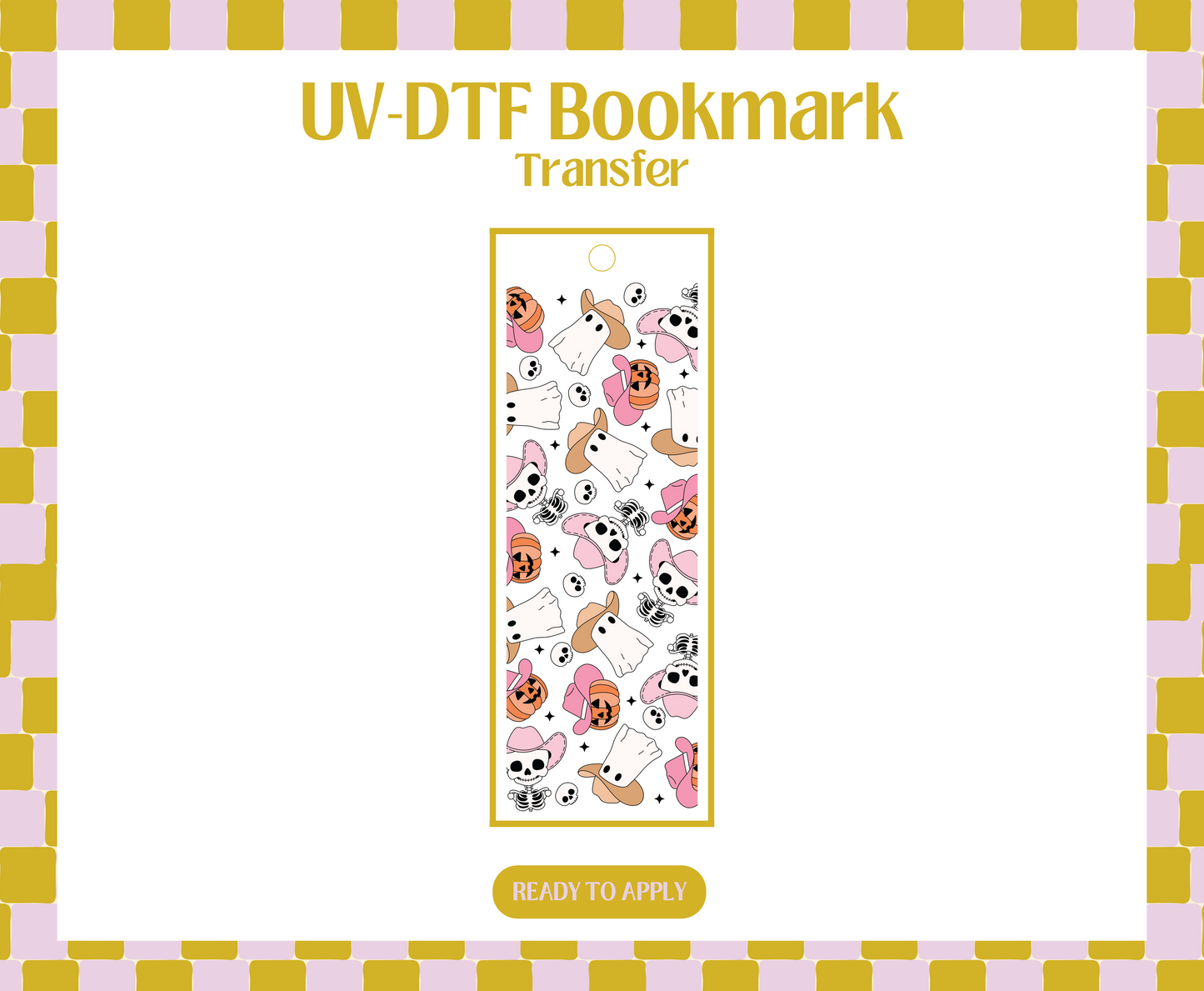 Howdy Boos UV-DTF Bookmark
