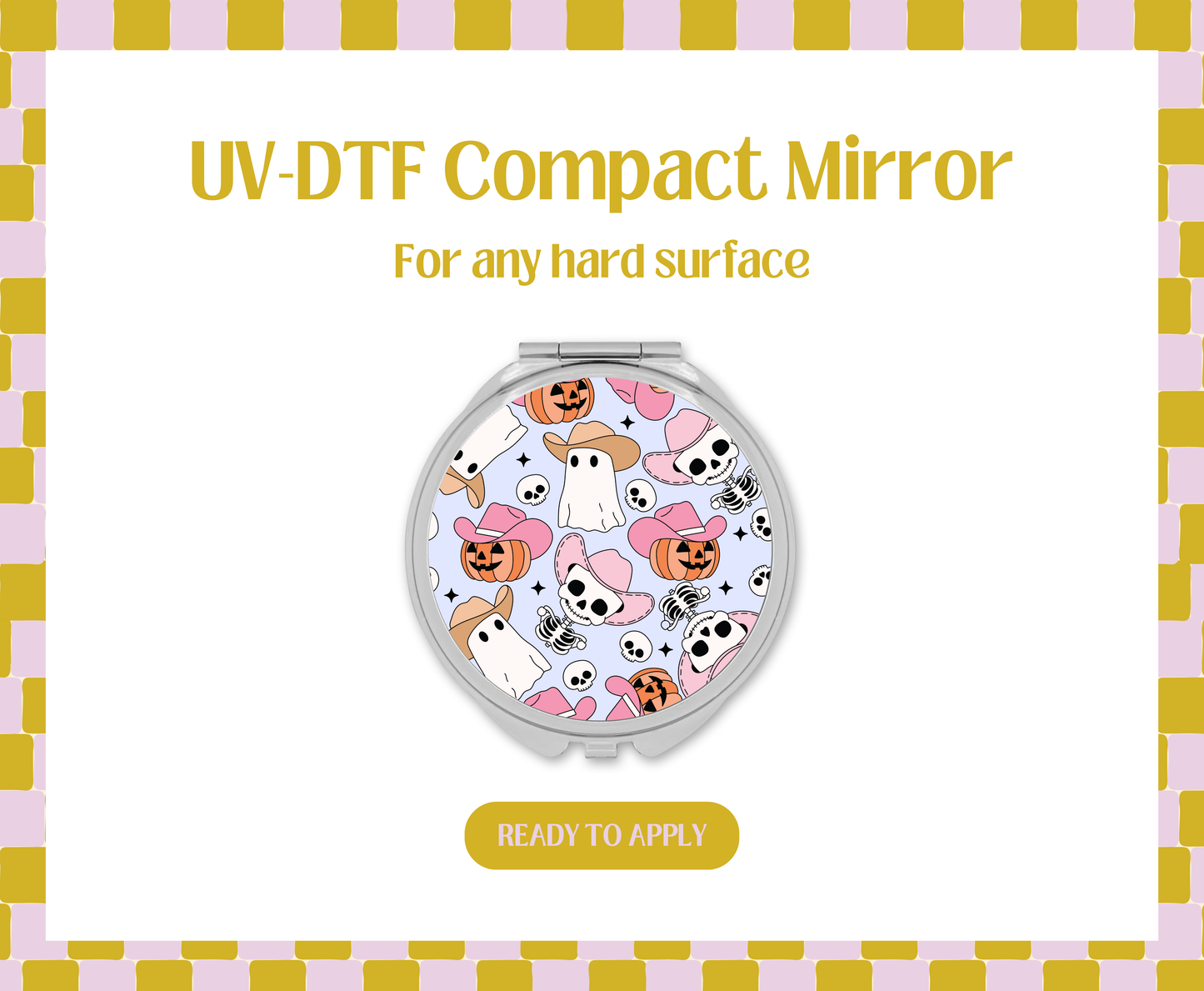 Howdy Boos UV-DTF Compact Mirror