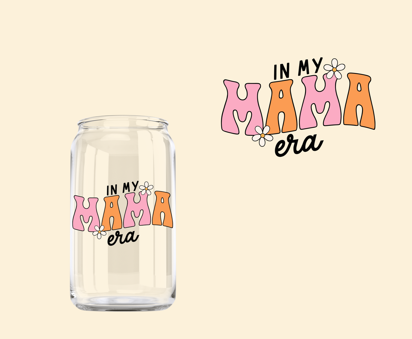 In my mama era UV-DTF Decal