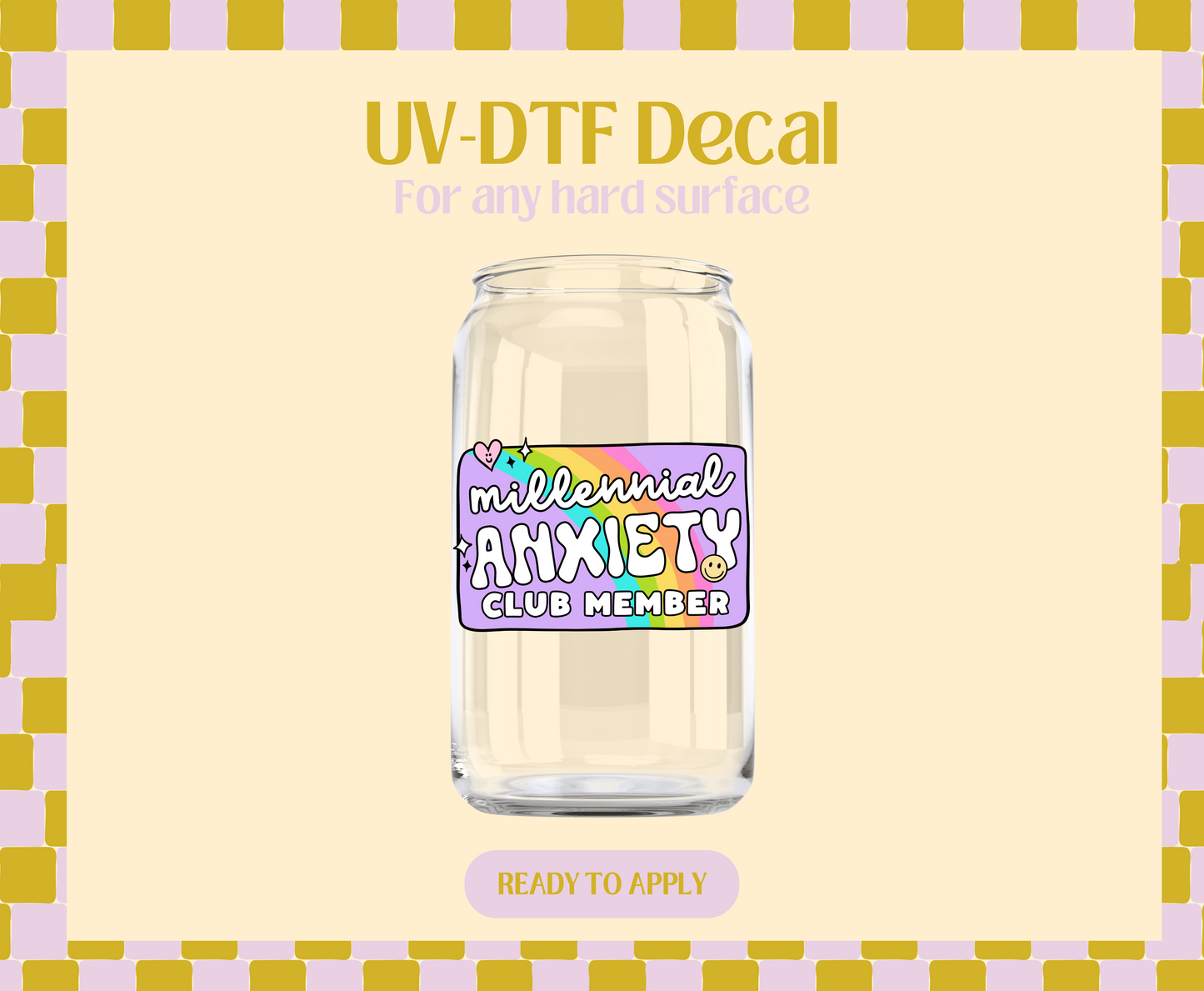 Millennial Anxiety Club UV-DTF Decal