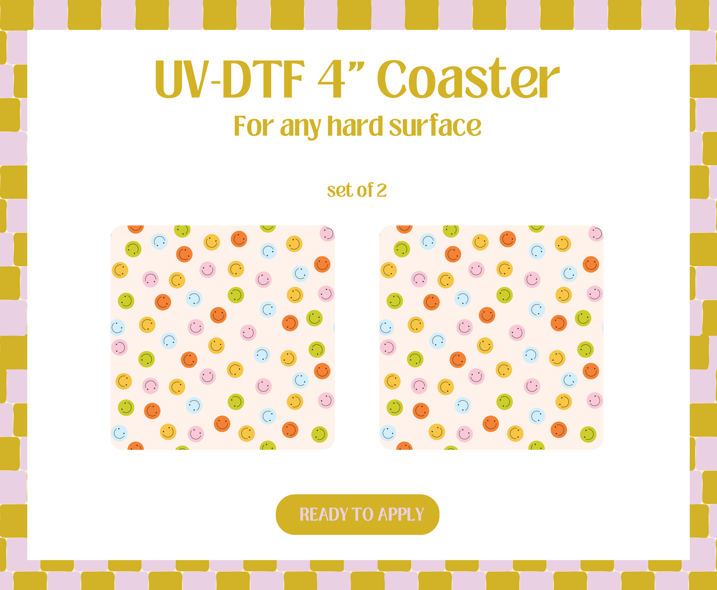 Mini Smiley UV-DTF 4" Coaster