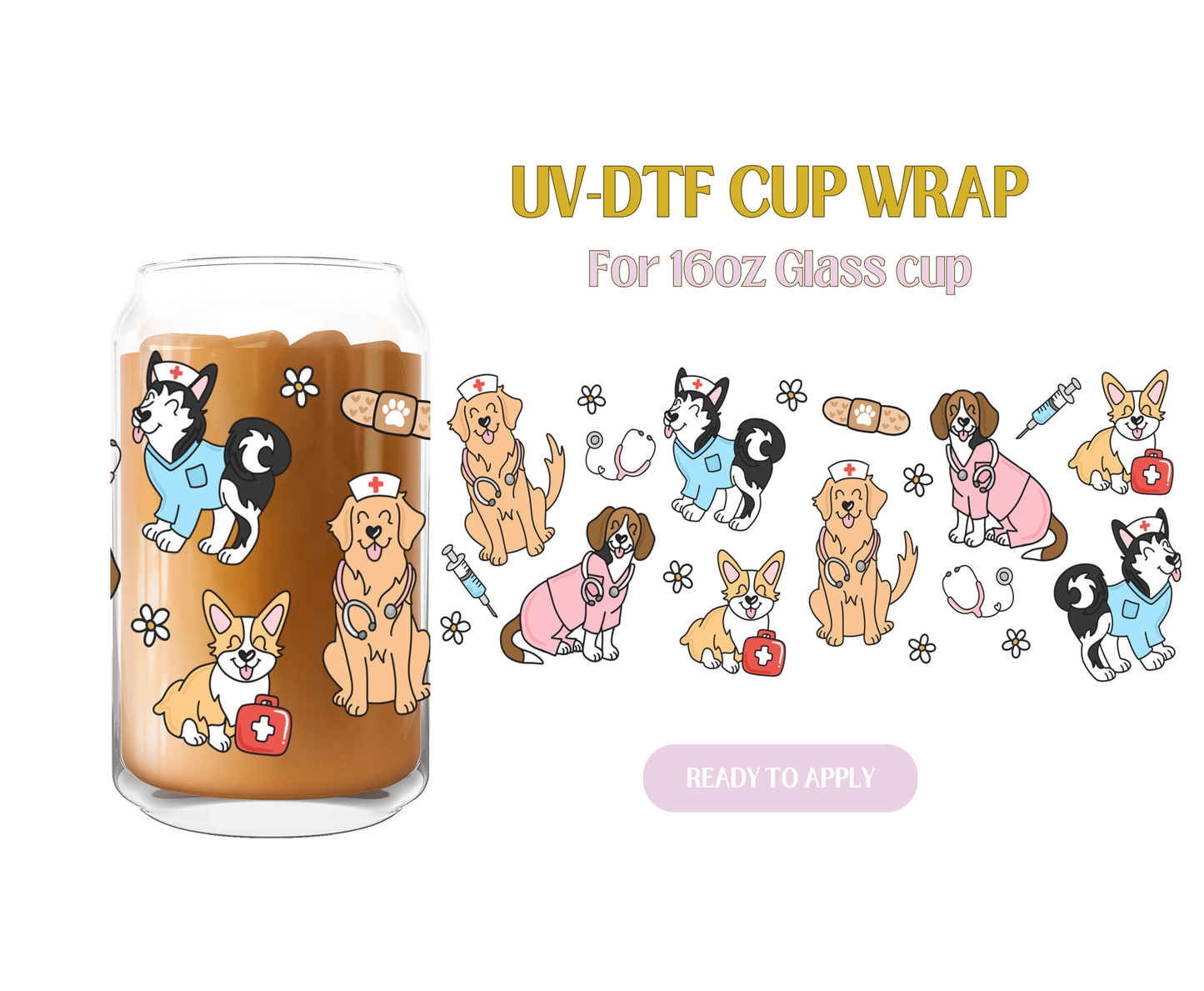 Nurse Dogs UV-DTF Wrap