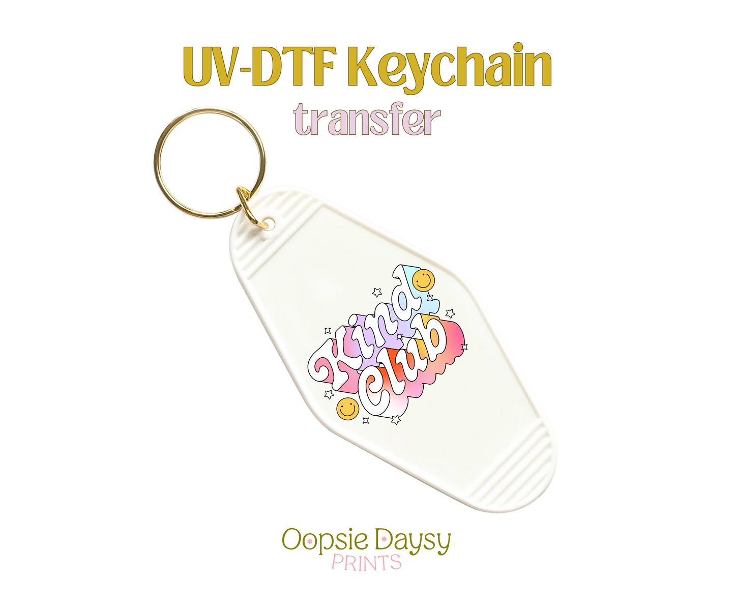 Ombre Kind Club UV-DTF Keychain