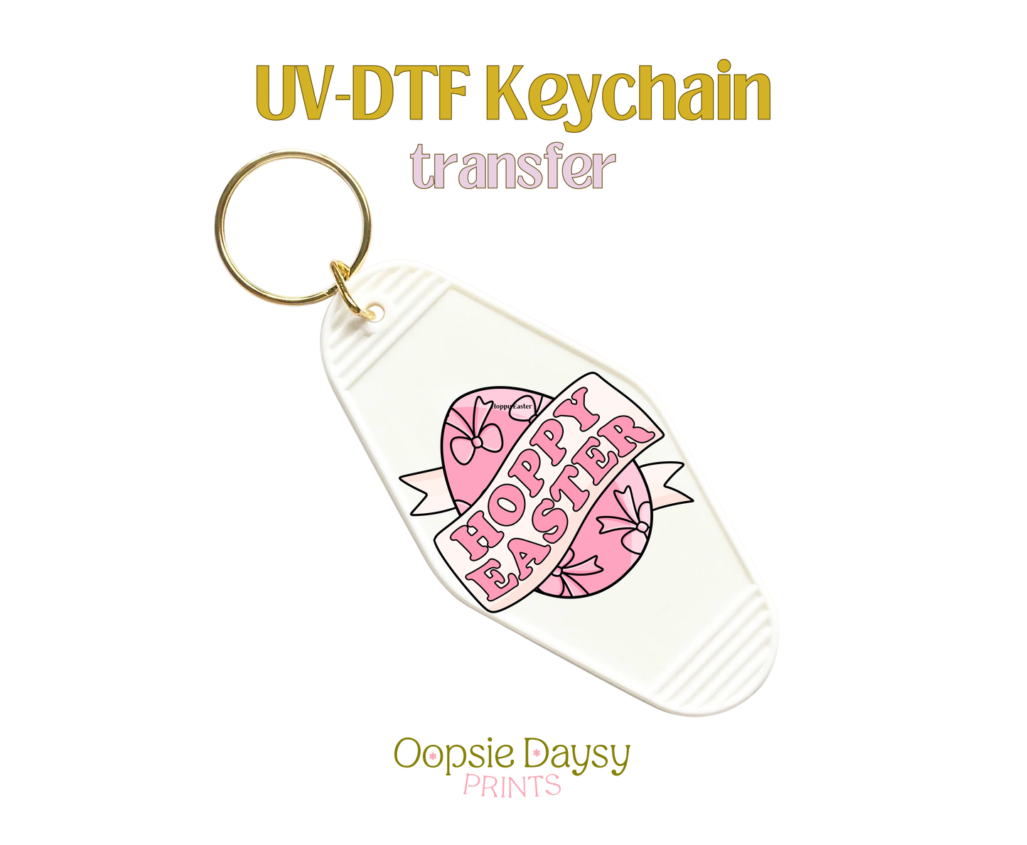 Pink Hoppy Easter UV-DTF Keychain