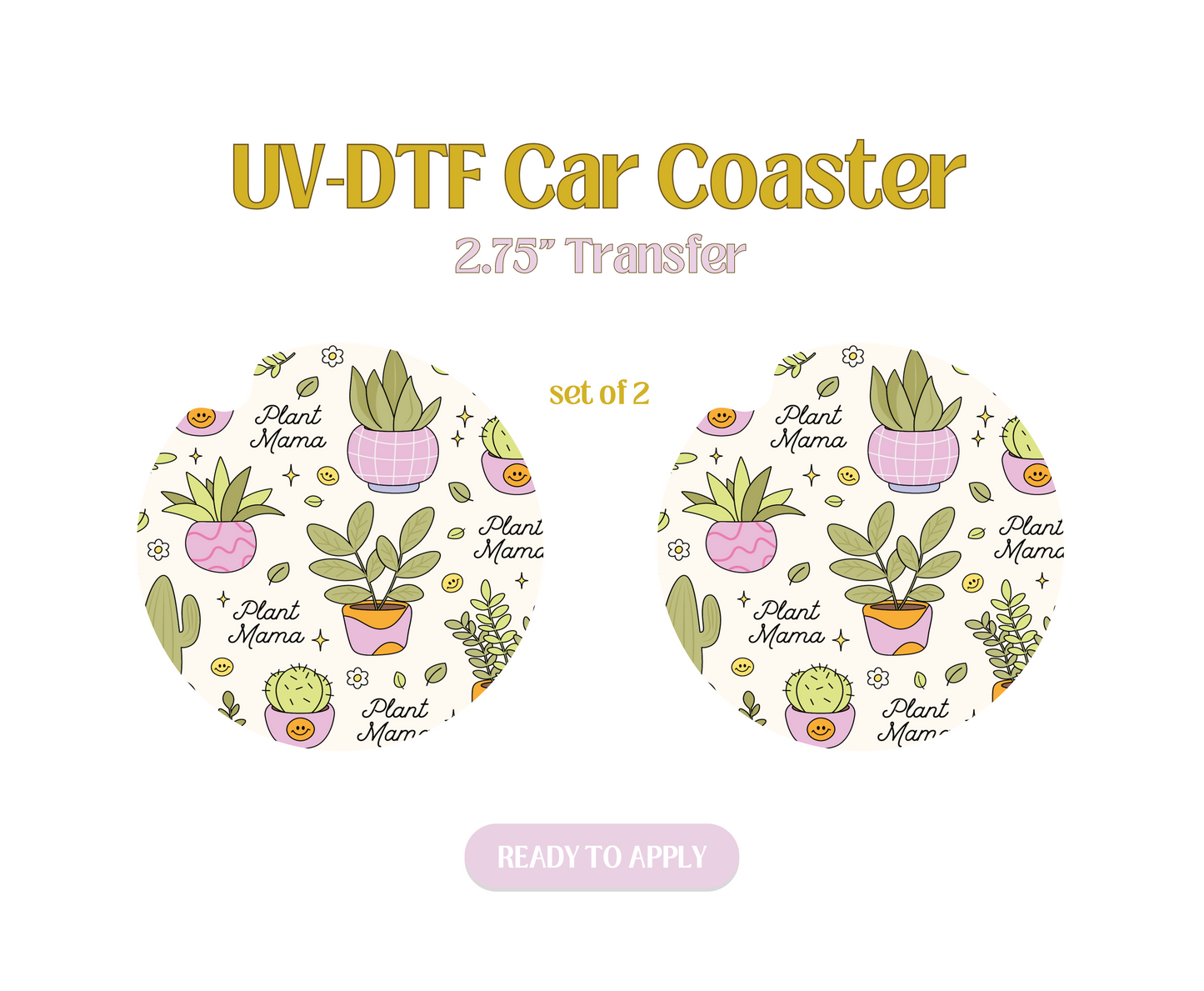 Plant Mama Cutie UV-DTF Car Coaster