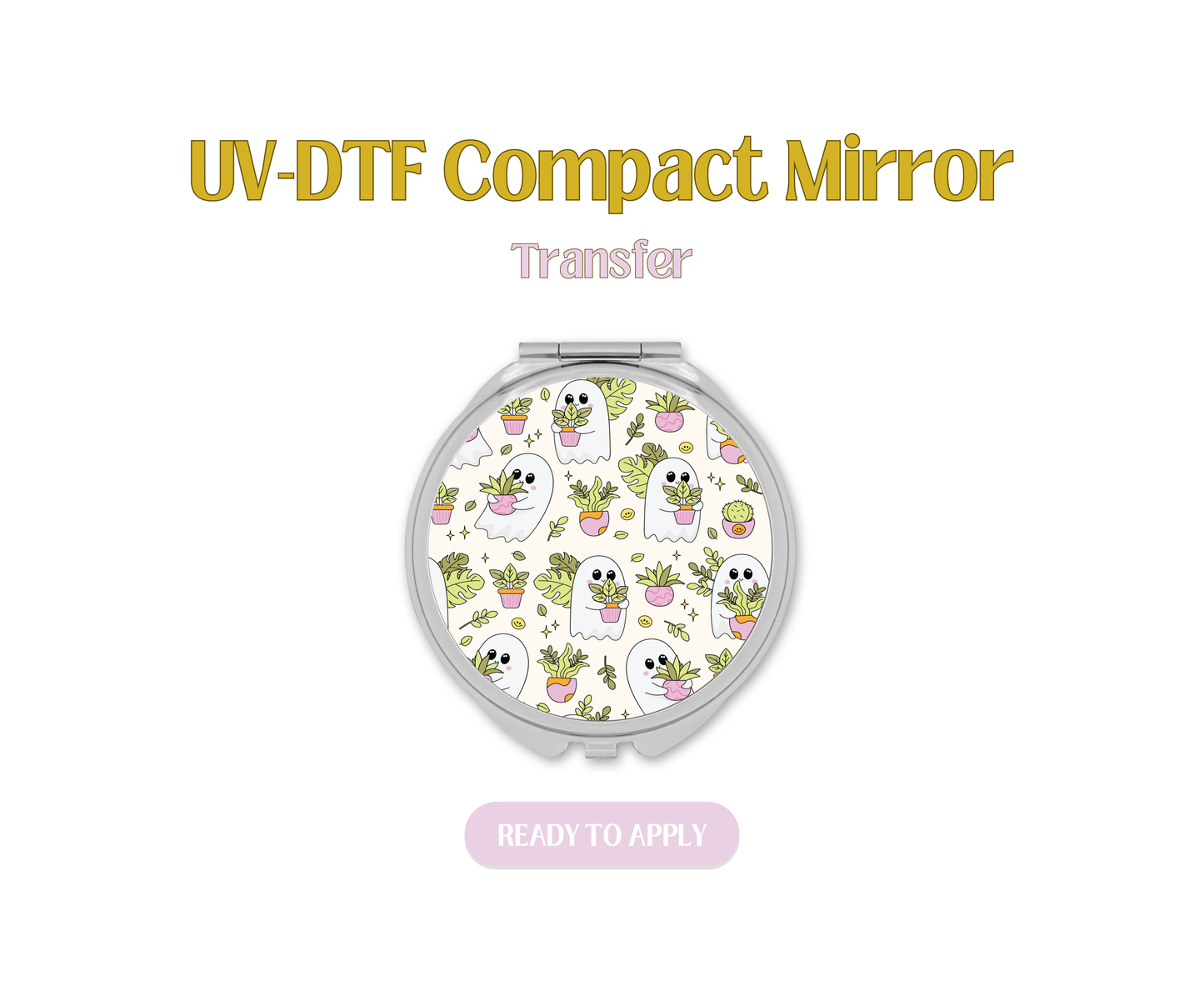 Plants and Cute Ghosties UV-DTF Compact Mirror