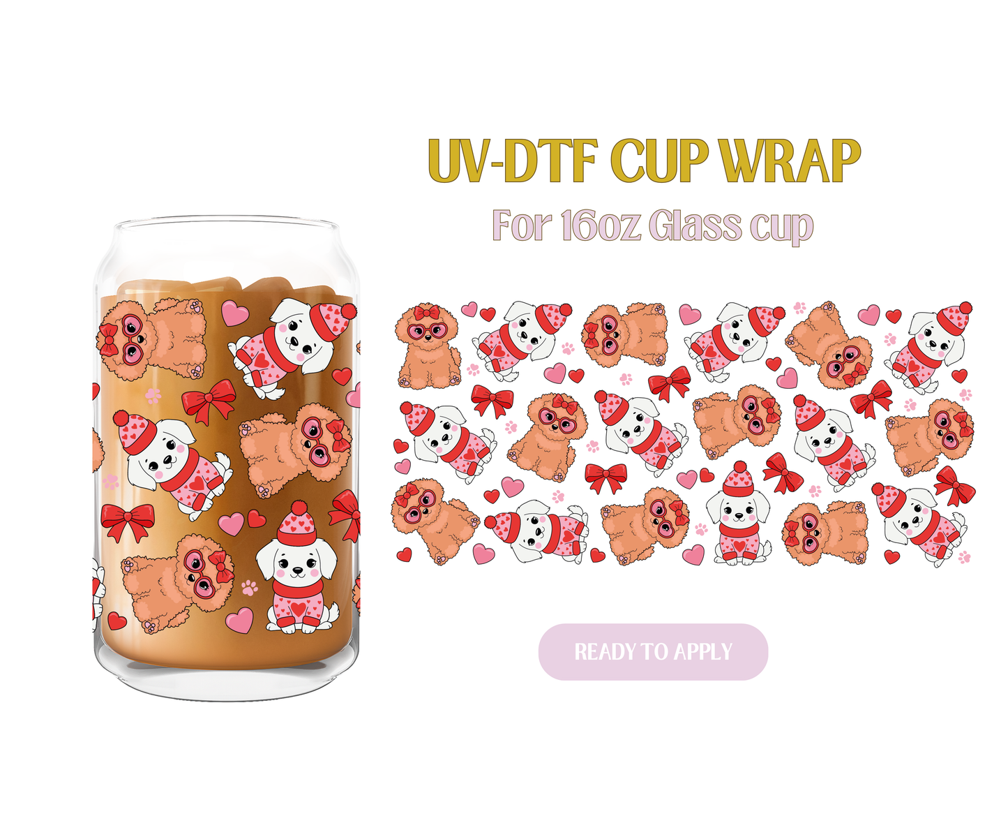 Puppy Love Bows UV-DTF Wrap