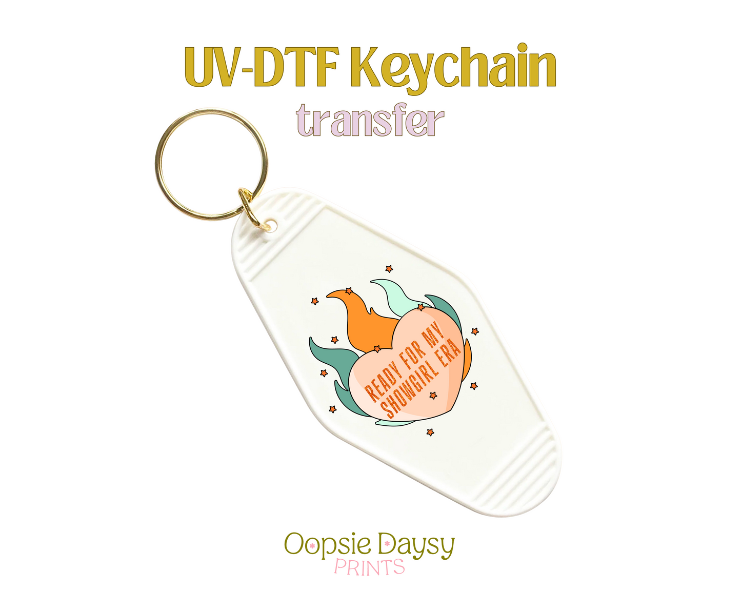 Ready for my Showgirl era UV-DTF Keychain