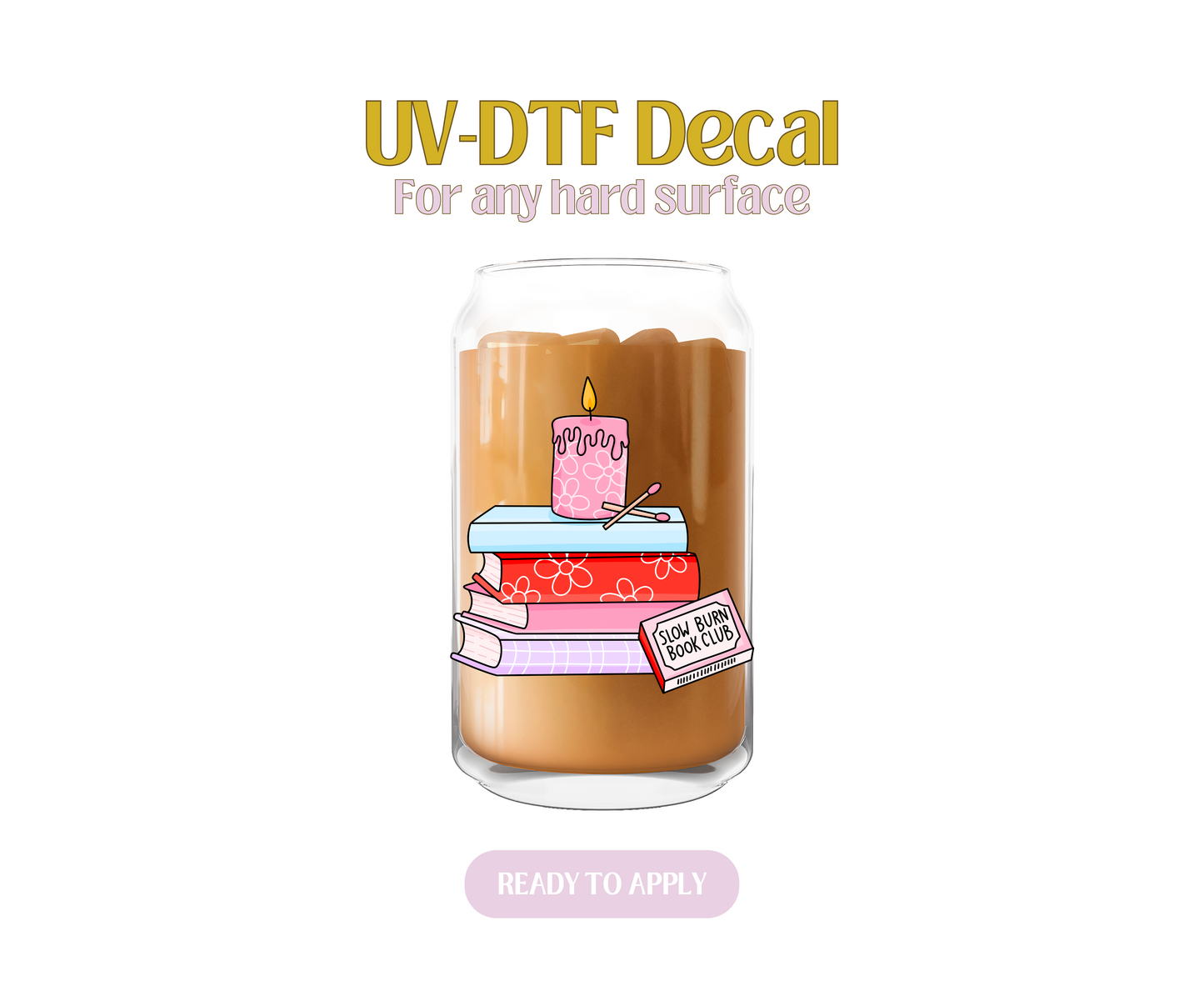 Slow Burn Book Club UV-DTF Decal