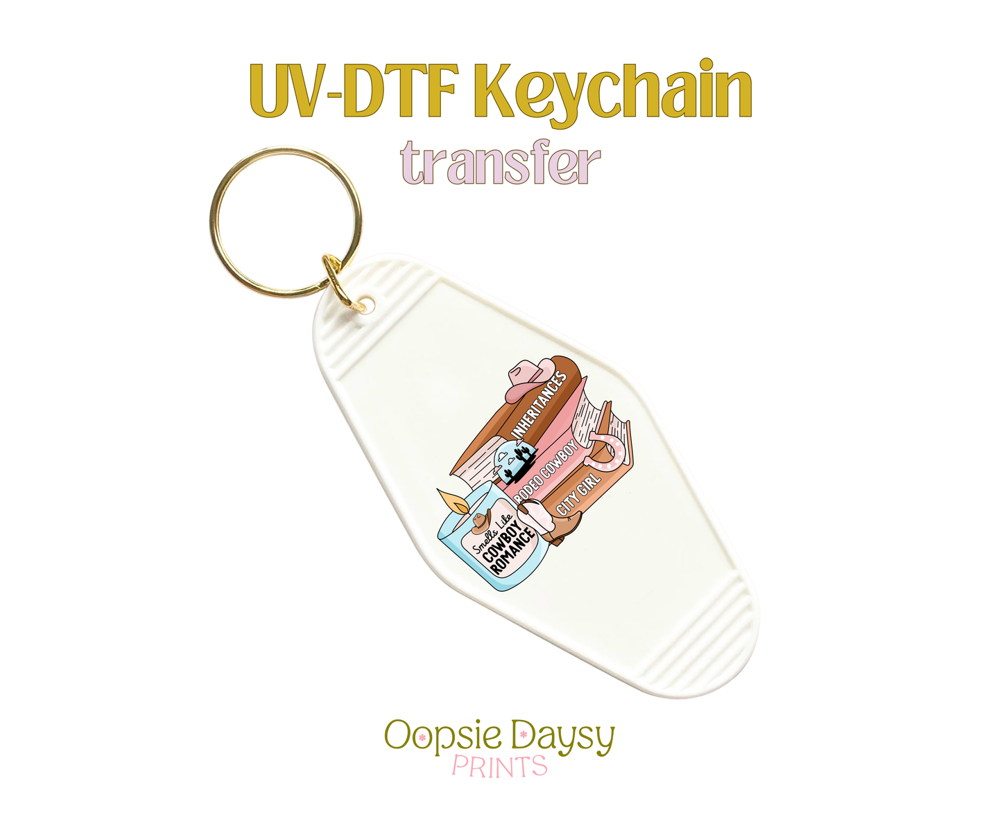 Smell Like Cowboy Romance UV-DTF Keychain