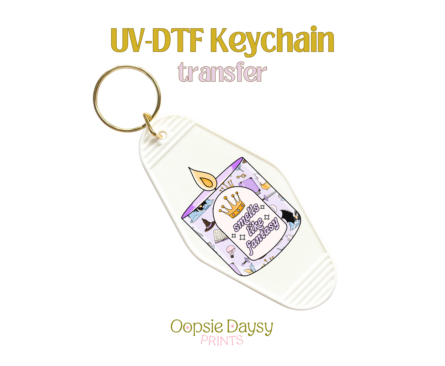 Smells Like Fantasy Candle UV-DTF Keychain