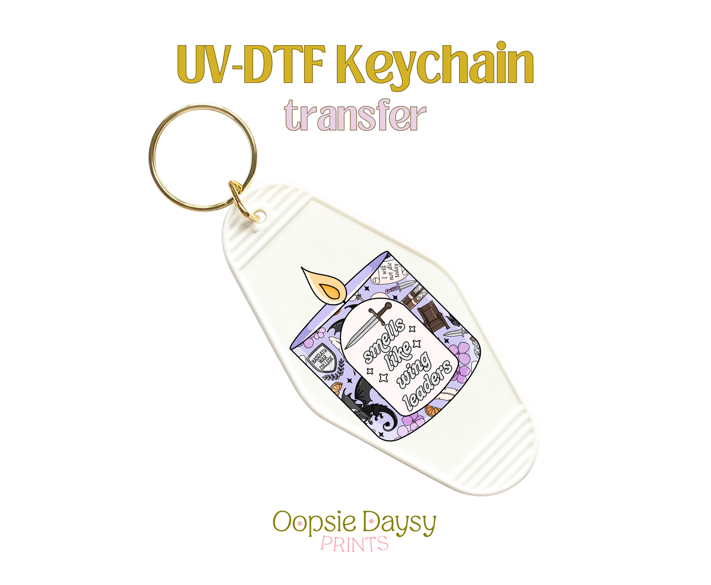 Smells Like Wing Leaders Candle UV-DTF Keychain
