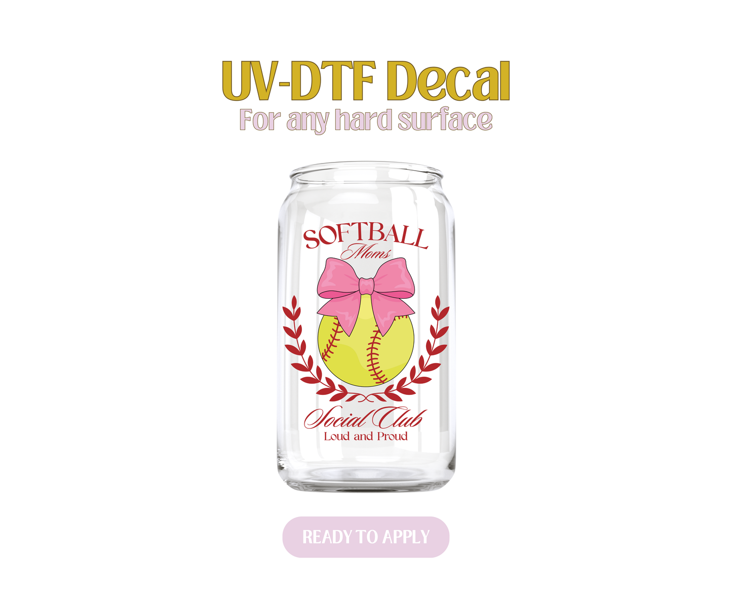 Softball Moms Social Club UV-DTF Decal