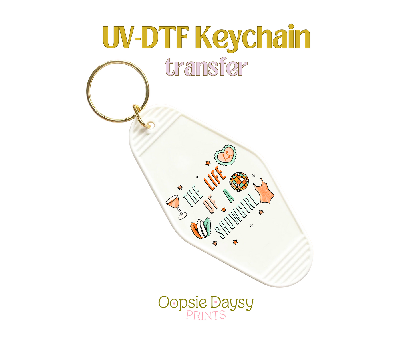 The Life of a Showgirl UV-DTF Keychain