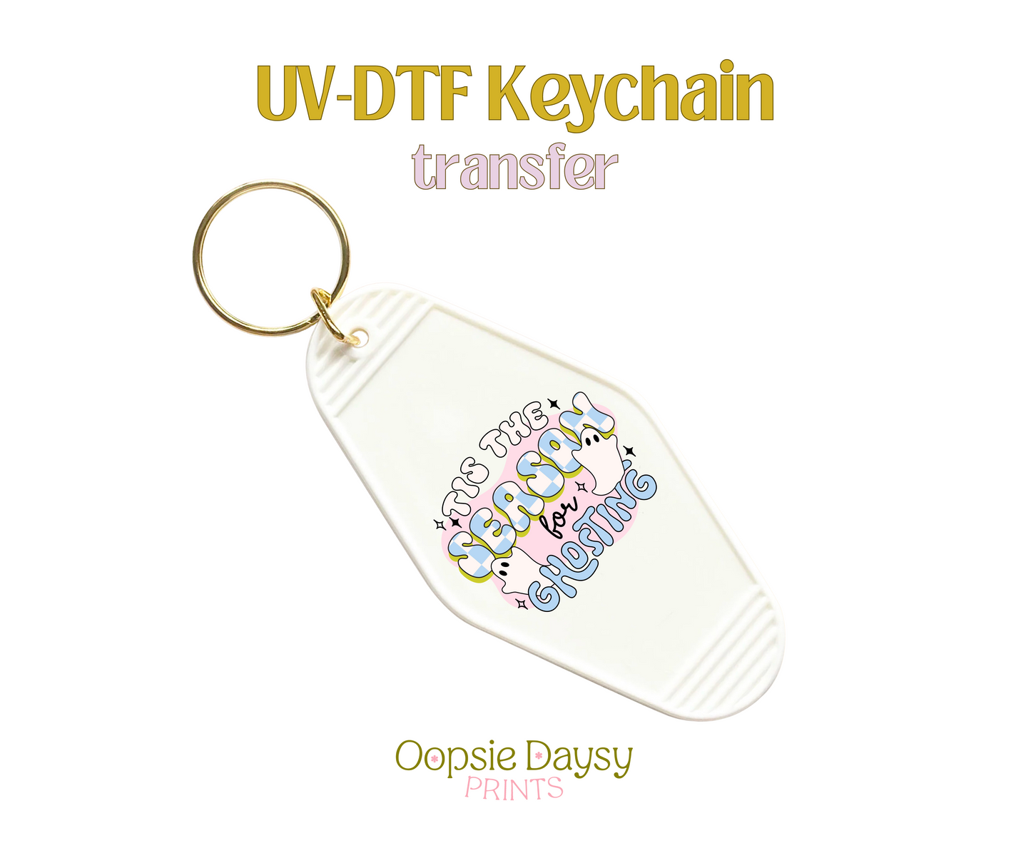 Tis the season for ghosting UV-DTF Keychain