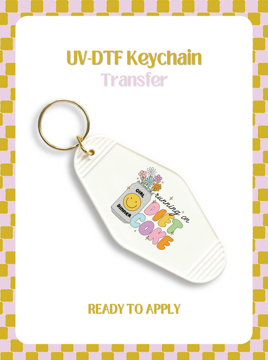 Running on Diet Coke UV-DTF Keychain