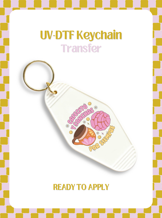 Cafecito y Conchas Por Siempre UV-DTF Keychain