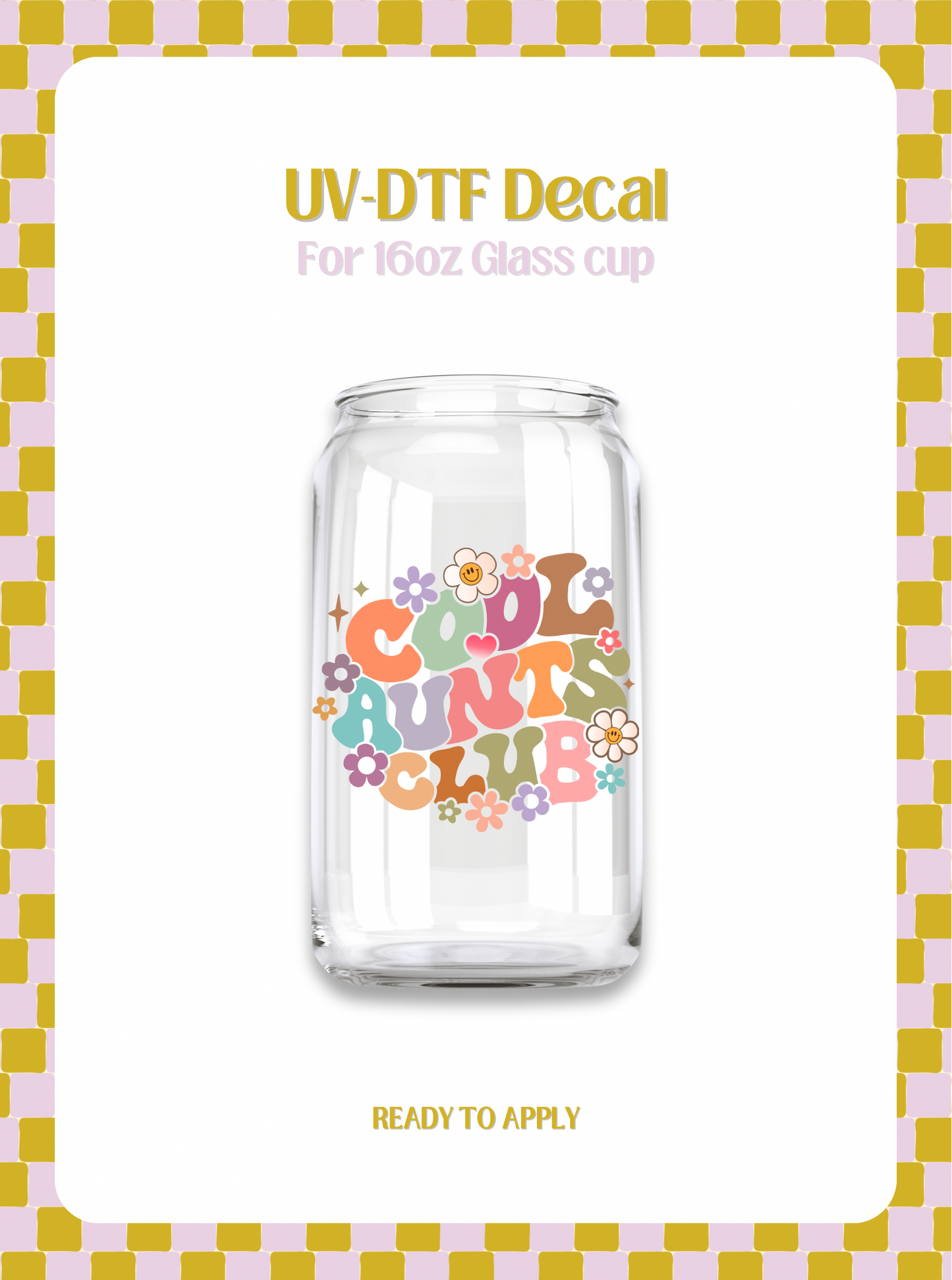 Cool Aunts Club UV-DTF Decal