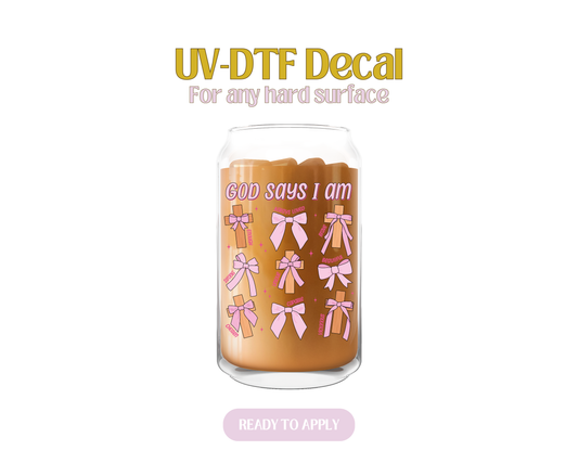 God Says I am UV-DTF Decal