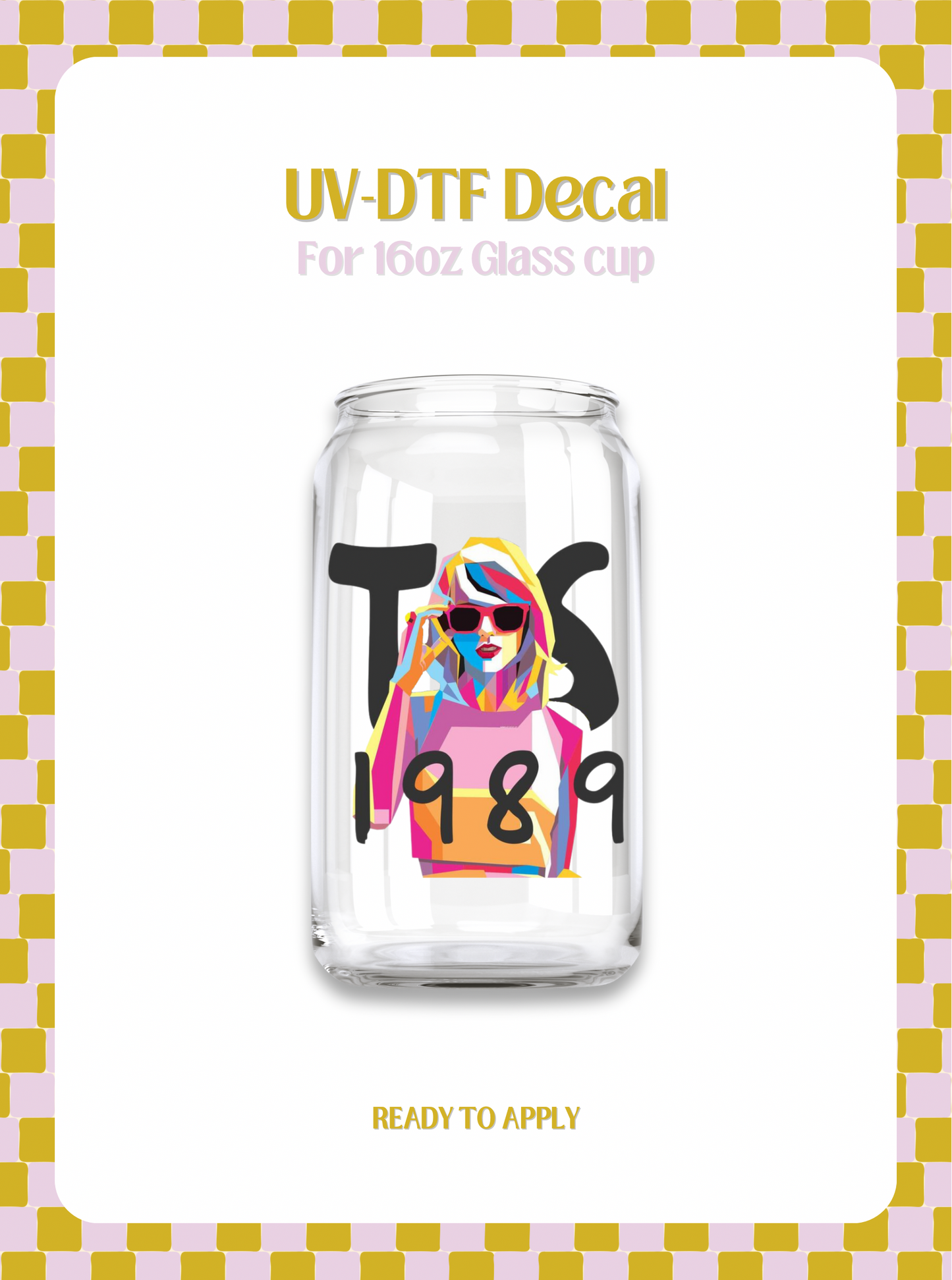 TS 1989 UV-DTF Decal