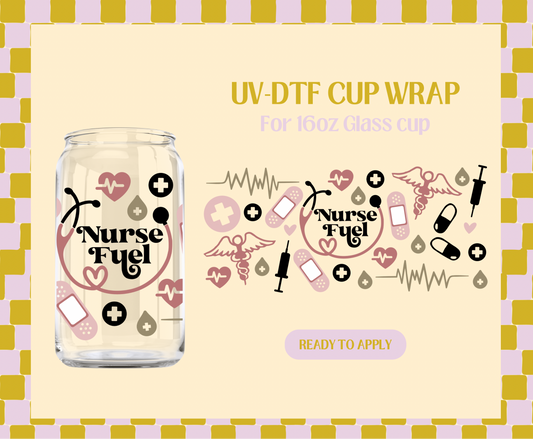 Nurse Fuel UV-DTF Wraps