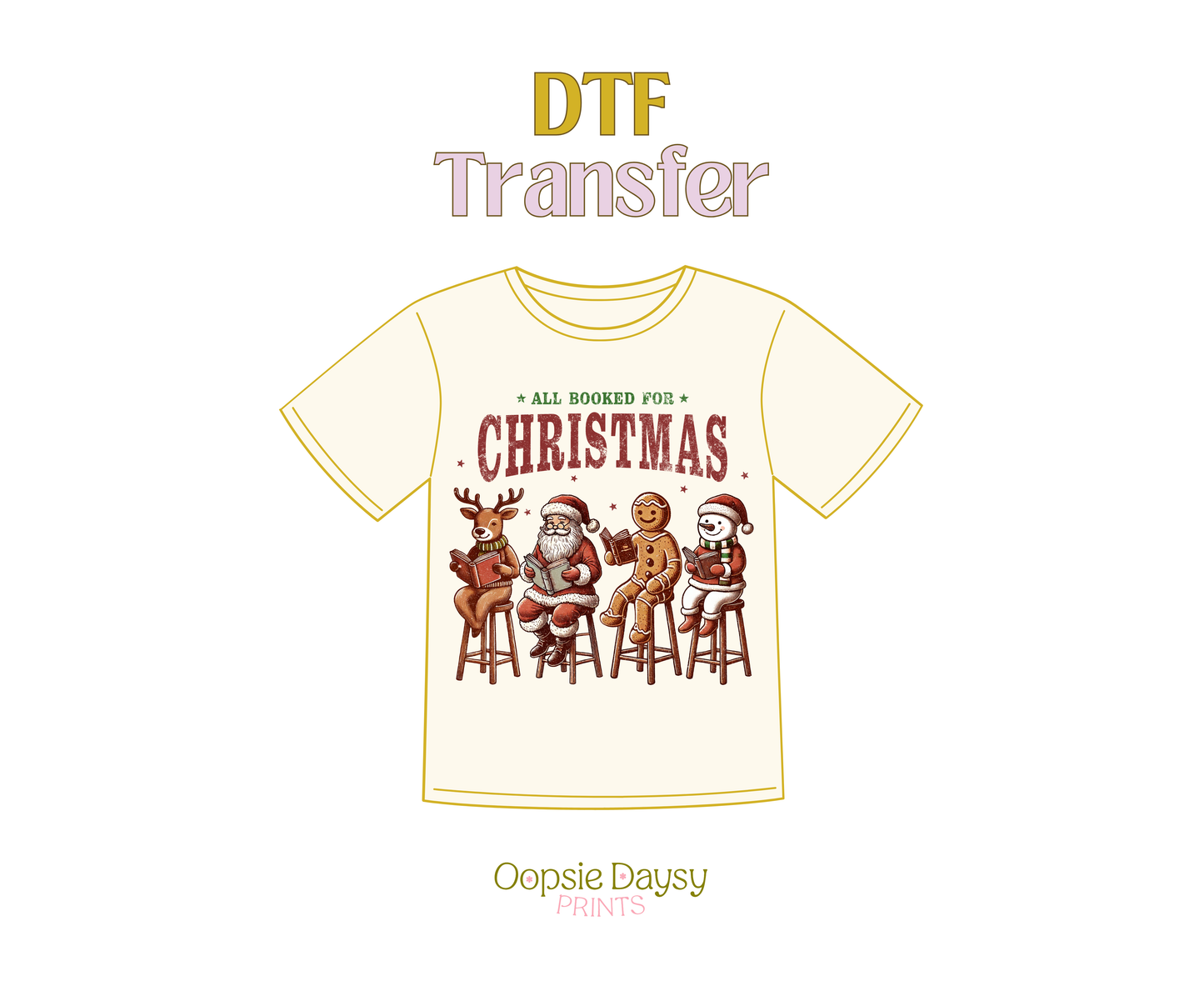 All Booked for Christmas DTF Transfer