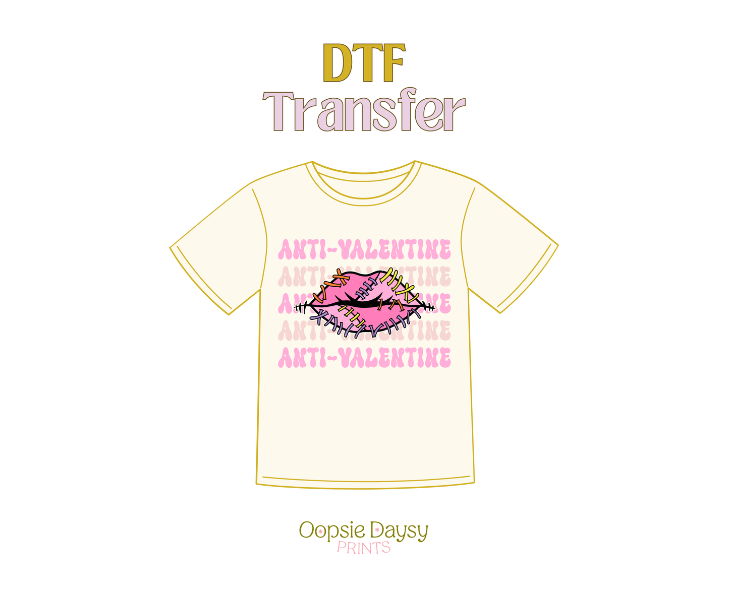 Anti Valentine DTF Transfer