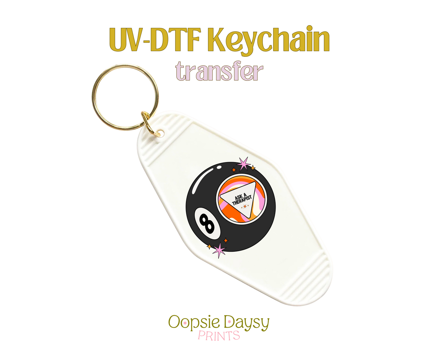 Ask A Therapist 8 Ball UV-DTF Keychain