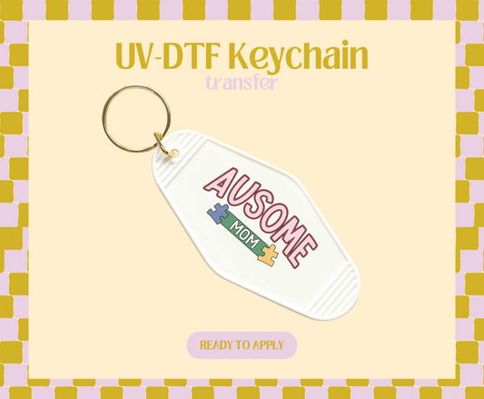 Ausome Mom UV-DTF Keychain