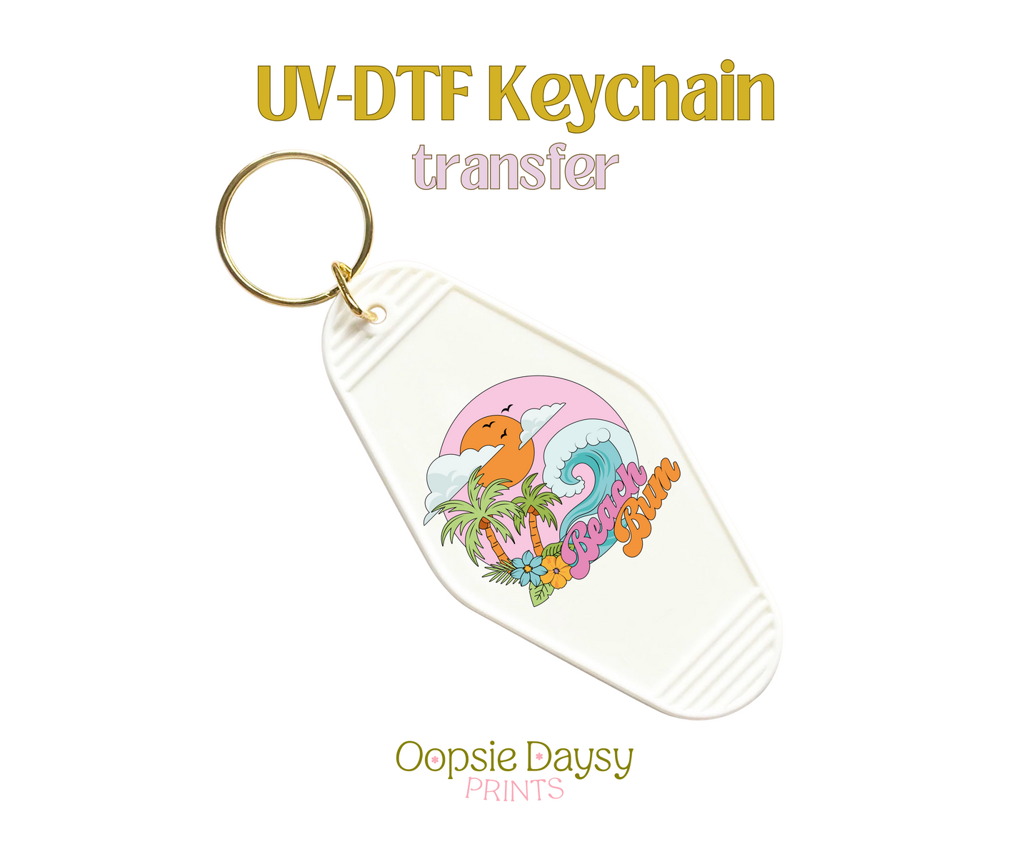 Beach Bum Cutie UV-DTF Keychain