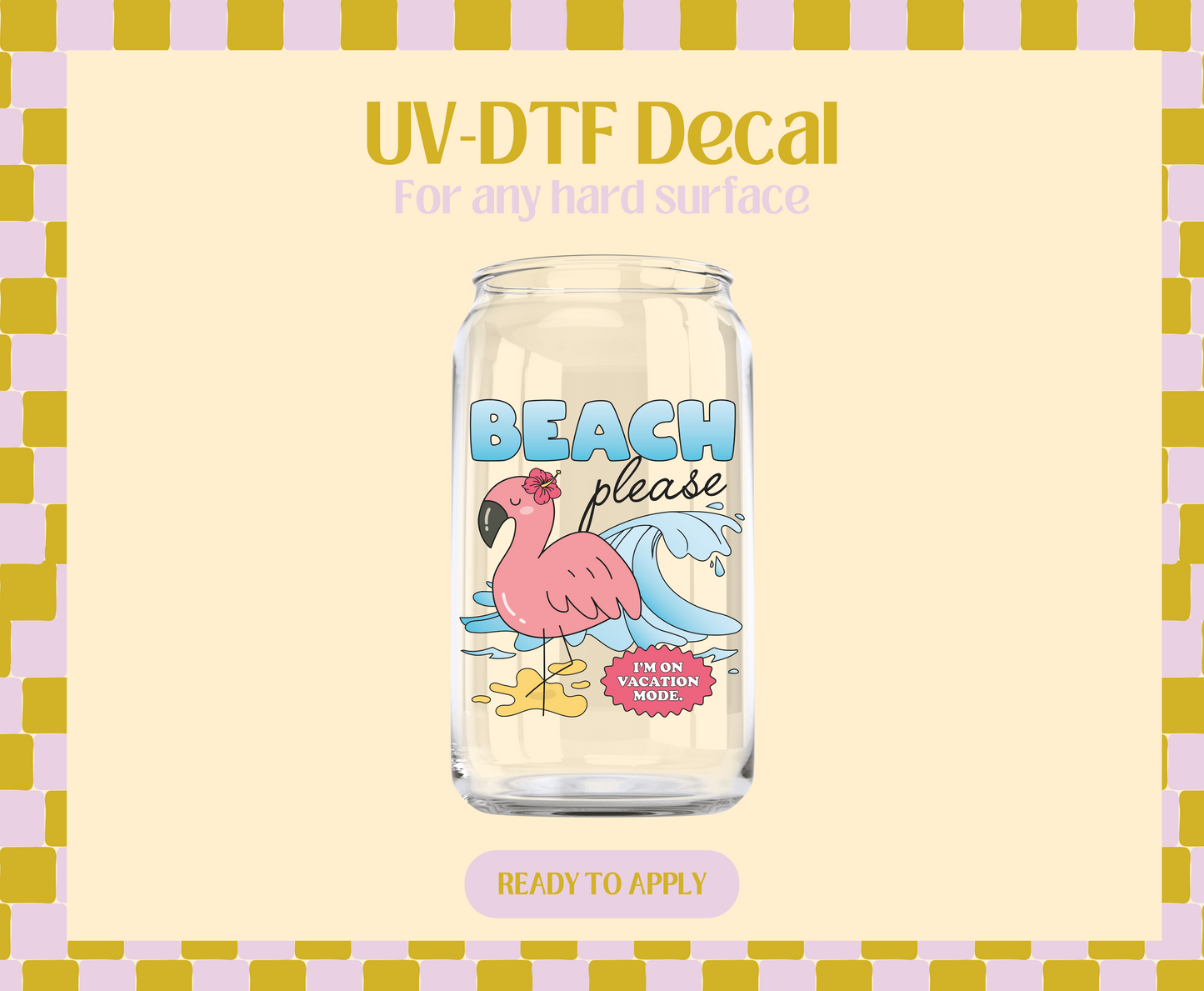 Beach Please UV-DTF Decal