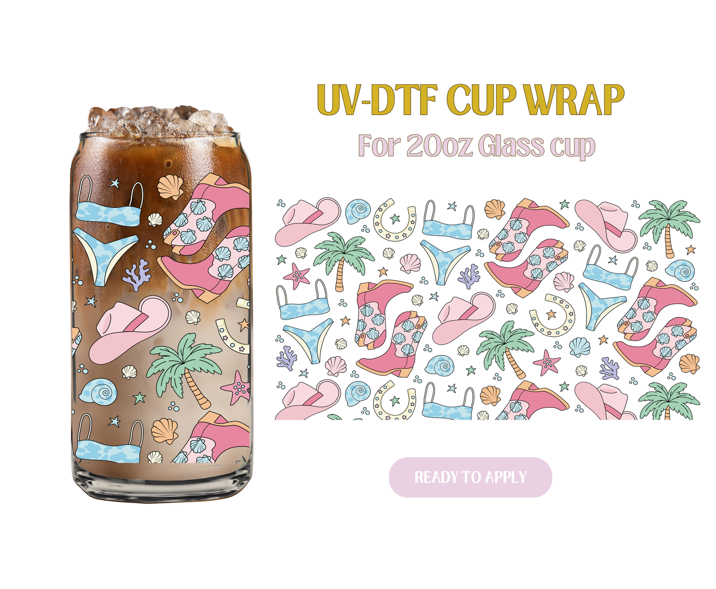 Beachy Cowgirl Things 20oz UV-DTF Wrap