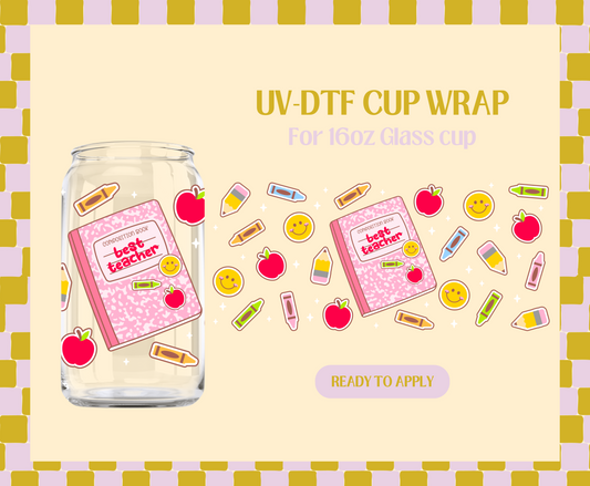 Best teacher Comp UV-DTF Wrap