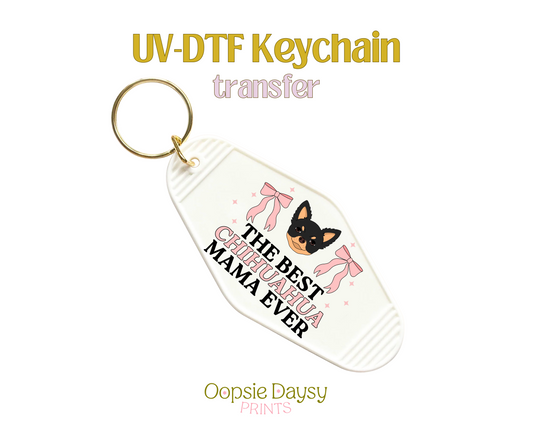 Black and Tan Coquette Chihuahua Mama UV-DTF Keychain