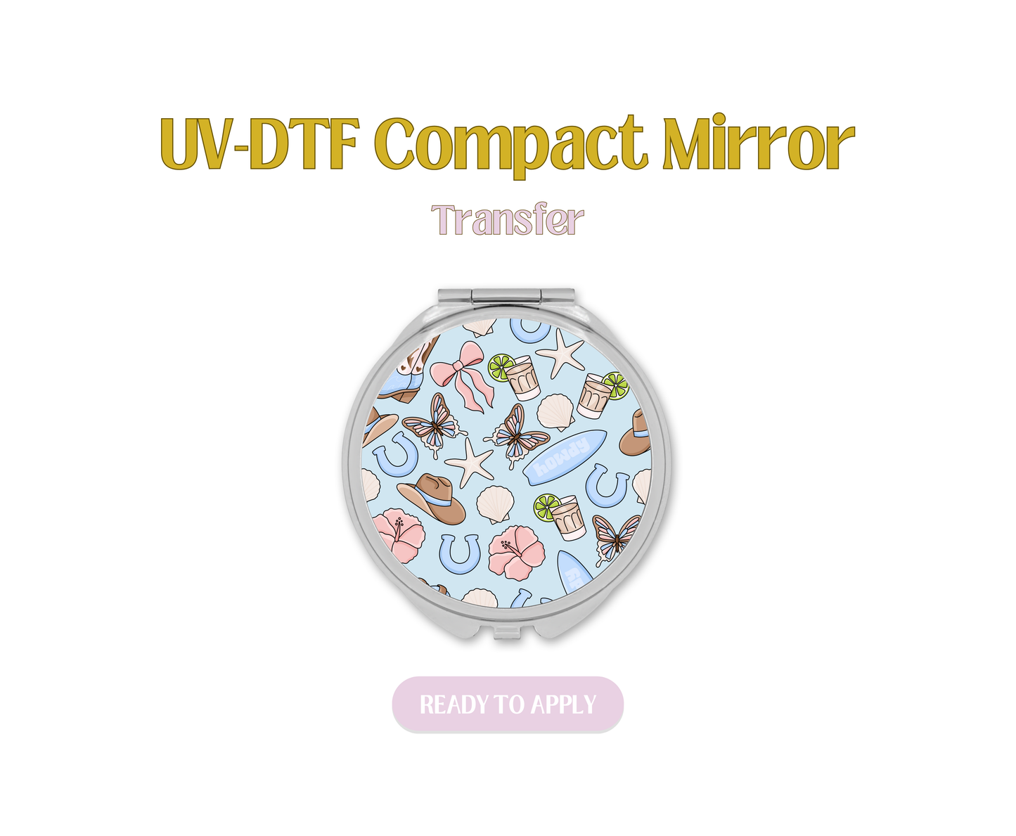 Blue Coastal Cowgirl UV-DTF Compact Mirror