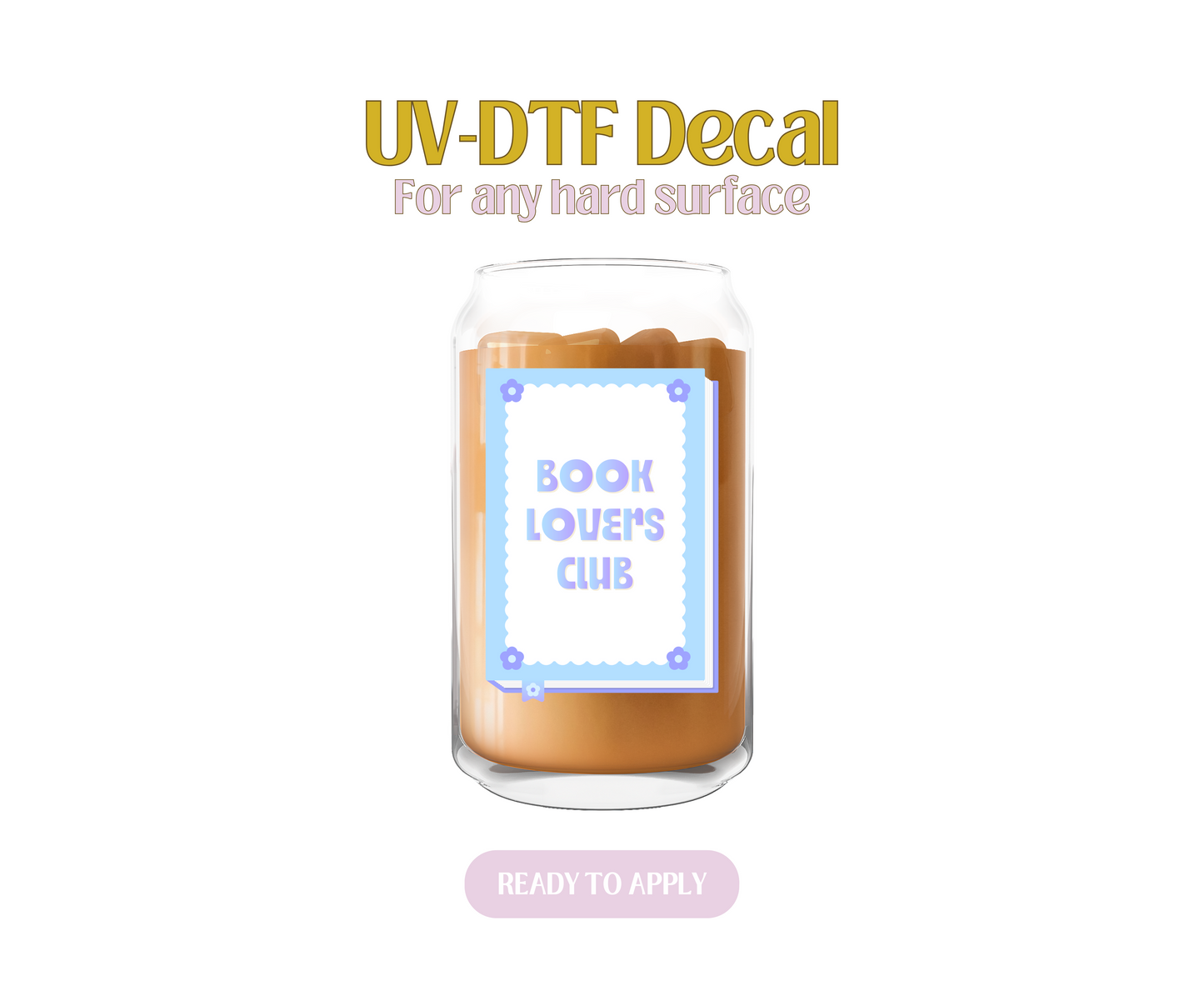 Book Lovers Club Blue UV-DTF Decal