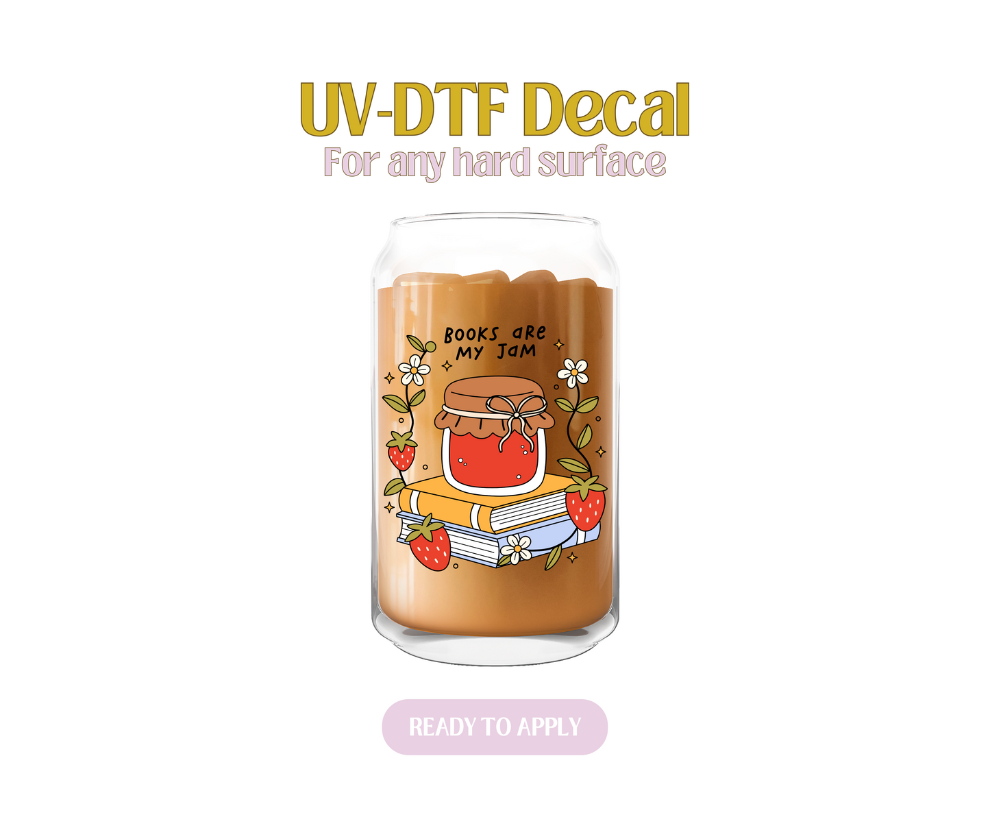 Books Are My Jam UV-DTF Decal